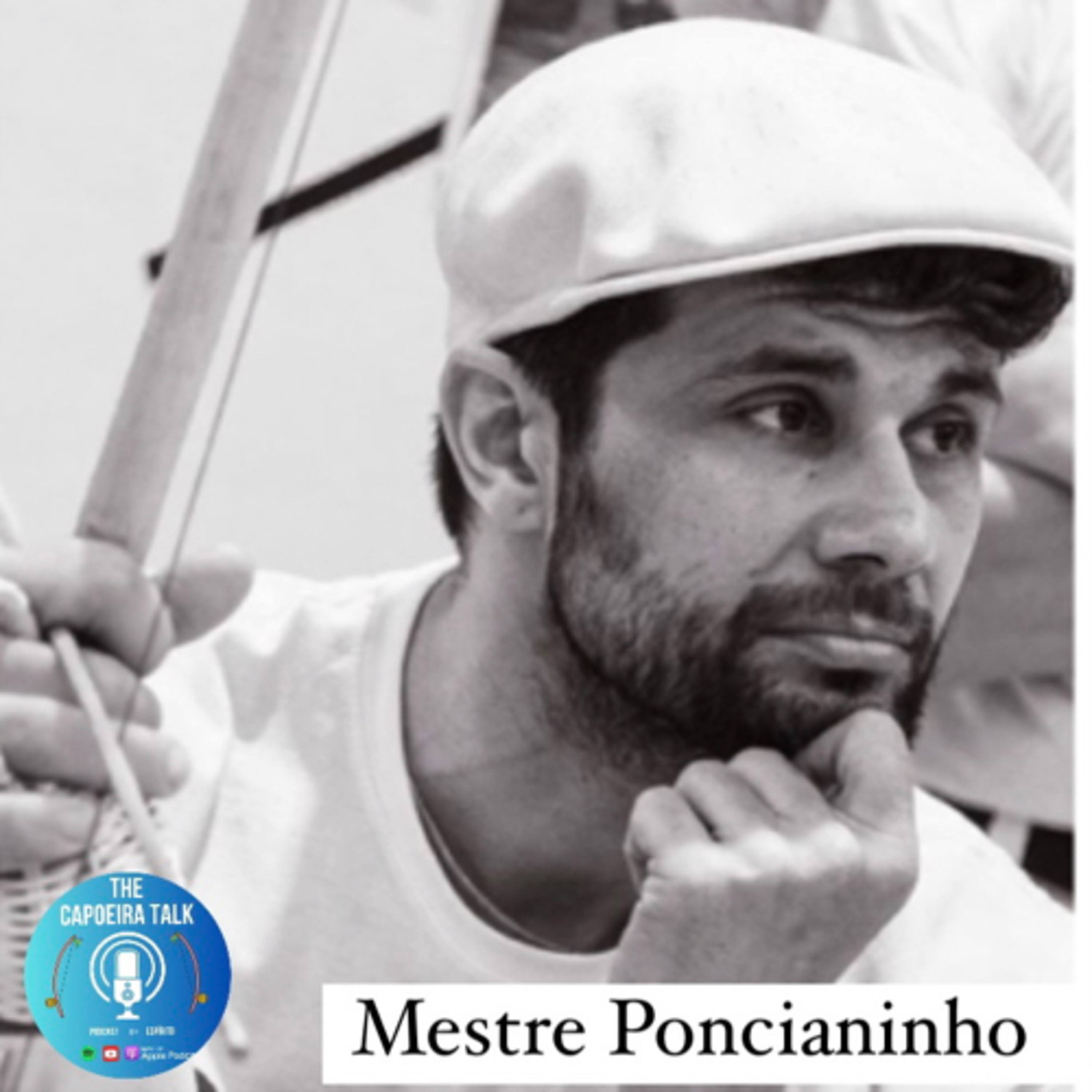 Ep. 02 - Mestre Poncianinho // Mojubá Capoeira episode artwork