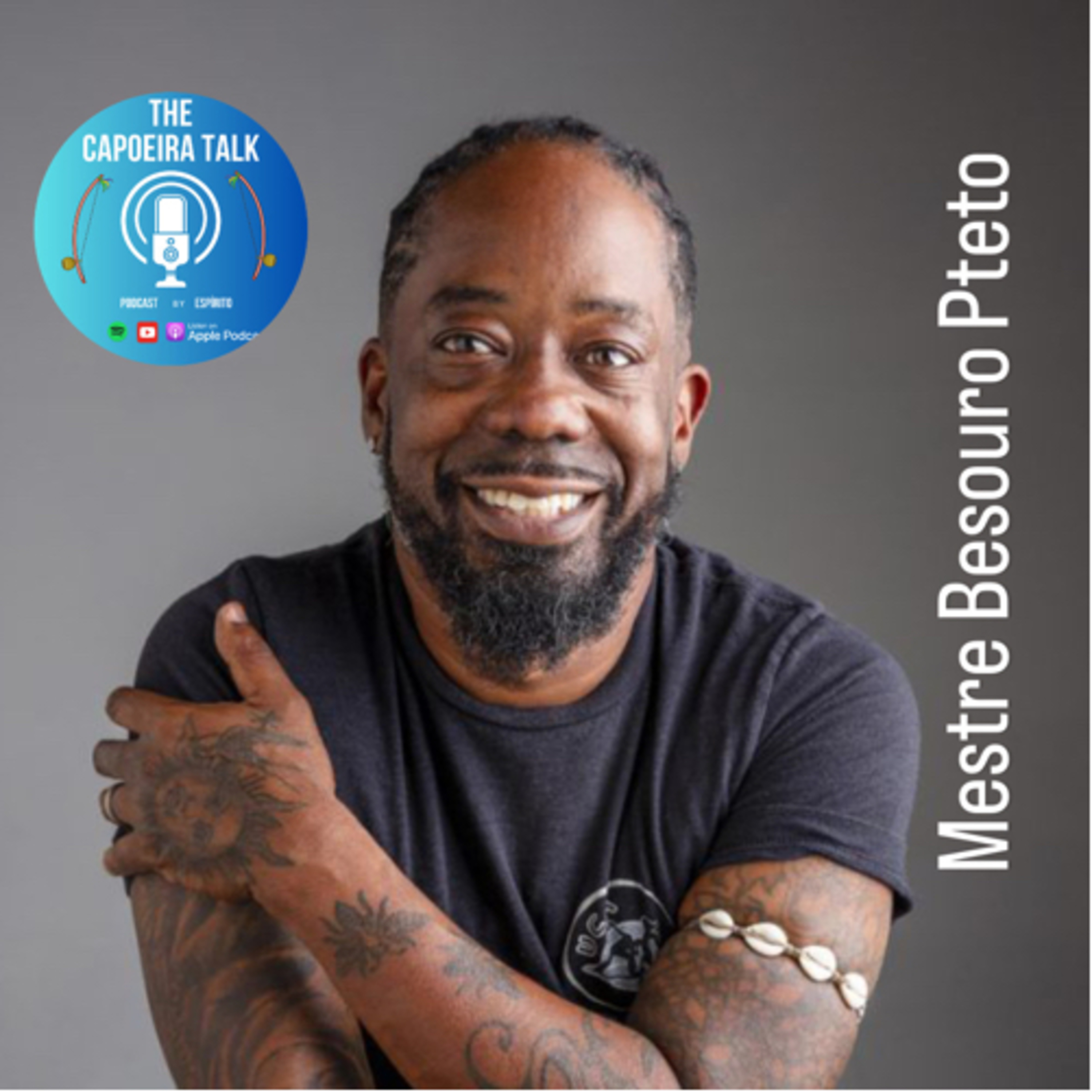 Ep. 14 - Mestre Besouro Preto // UCA Tucson  episode artwork