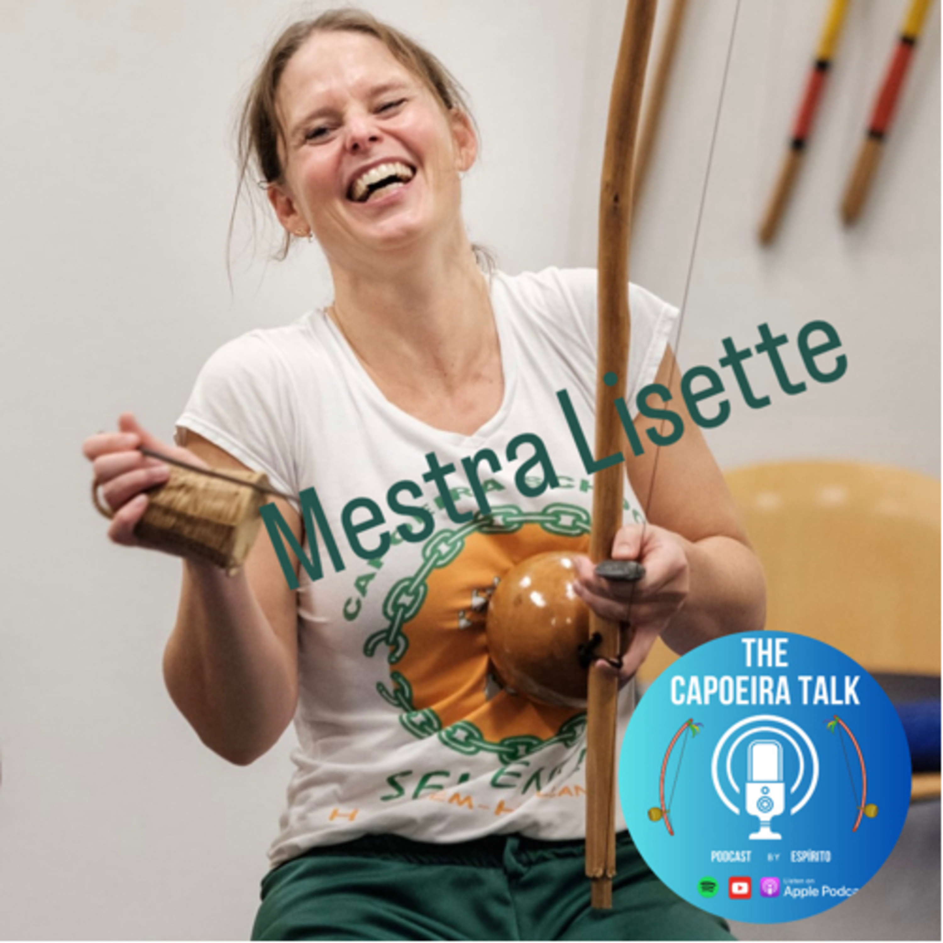 Ep. 19 - Mestra Lisette // Capoeira Semente episode artwork