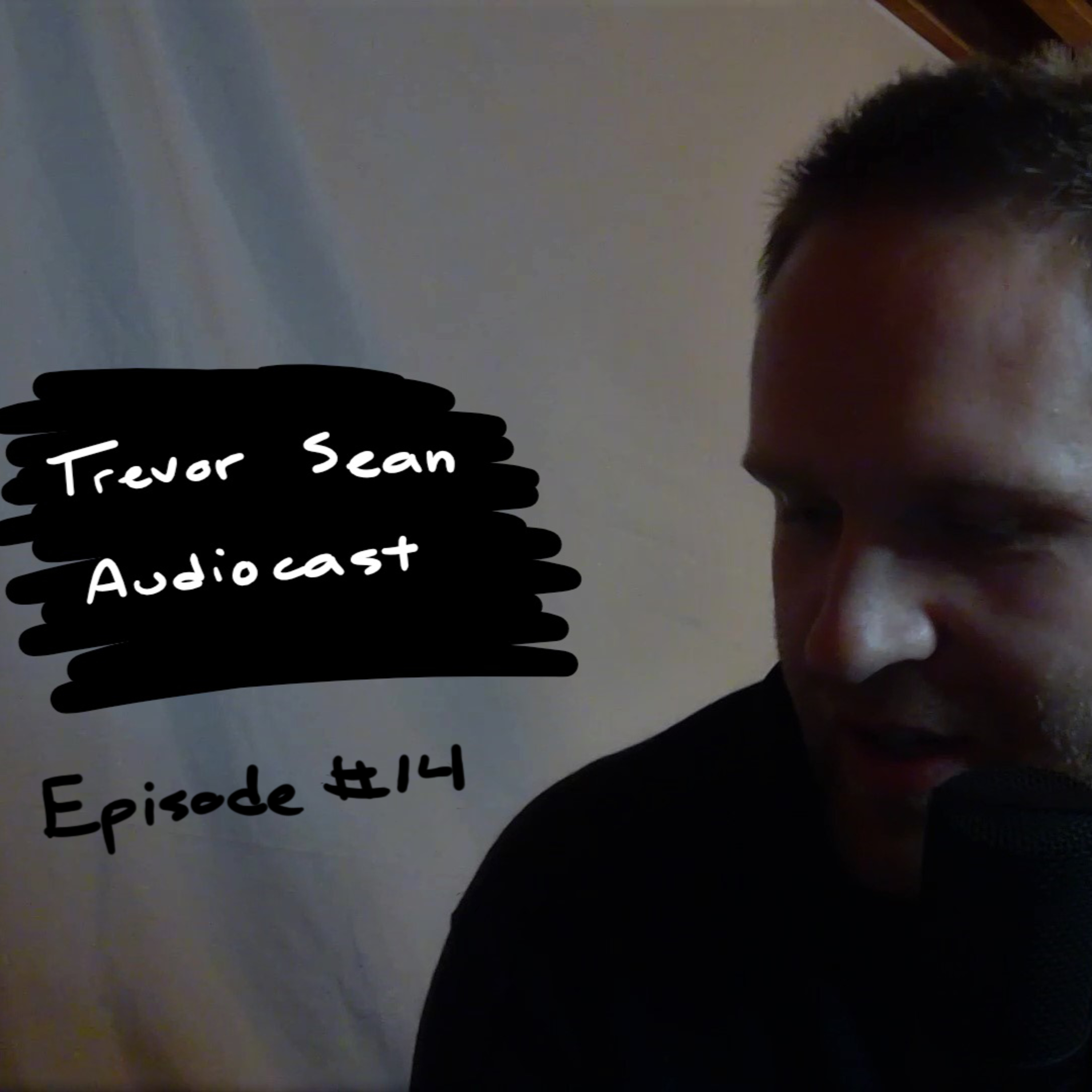 Trevor Sean Audiocast