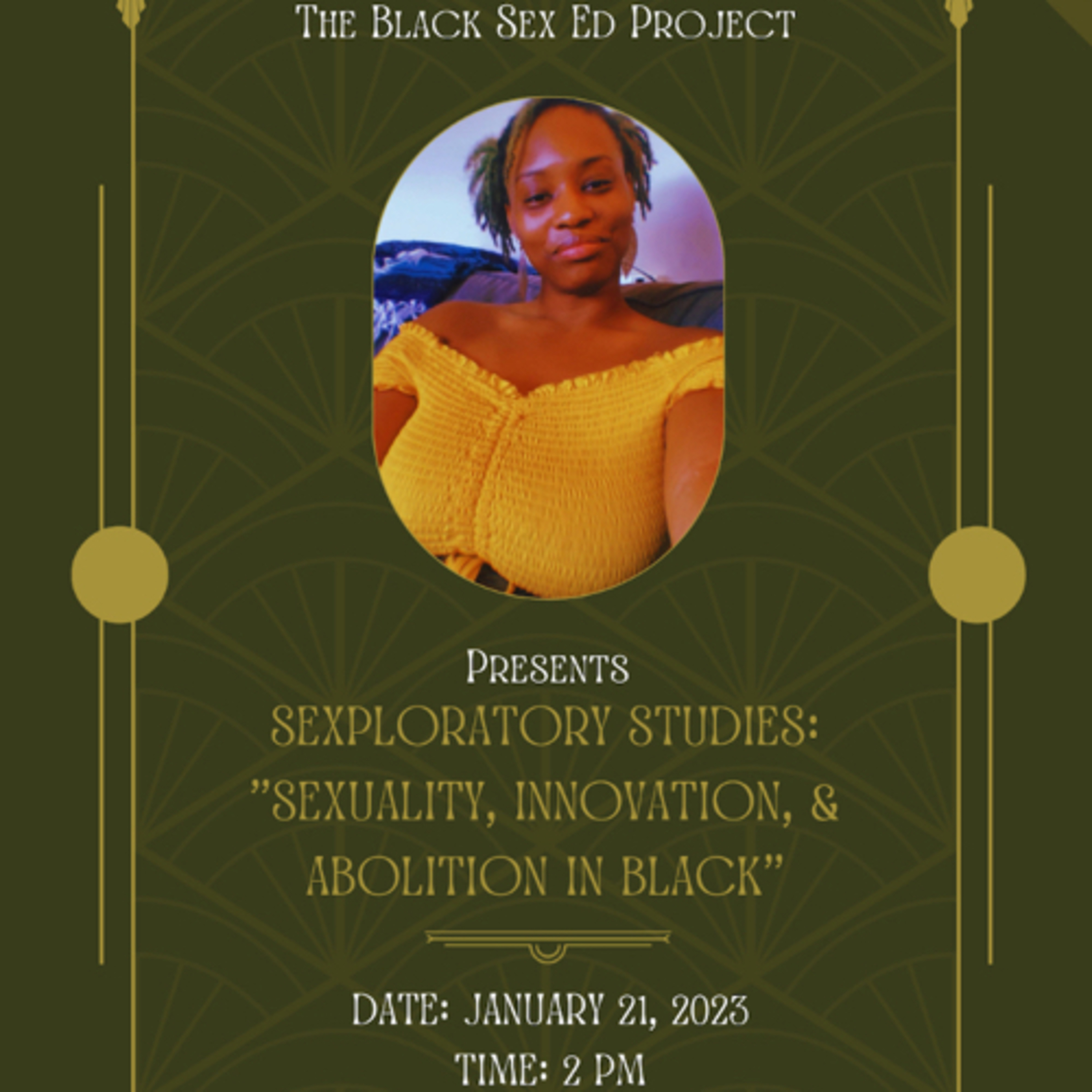 The Black Sex Ed Project Presents: Sexploratory Studies