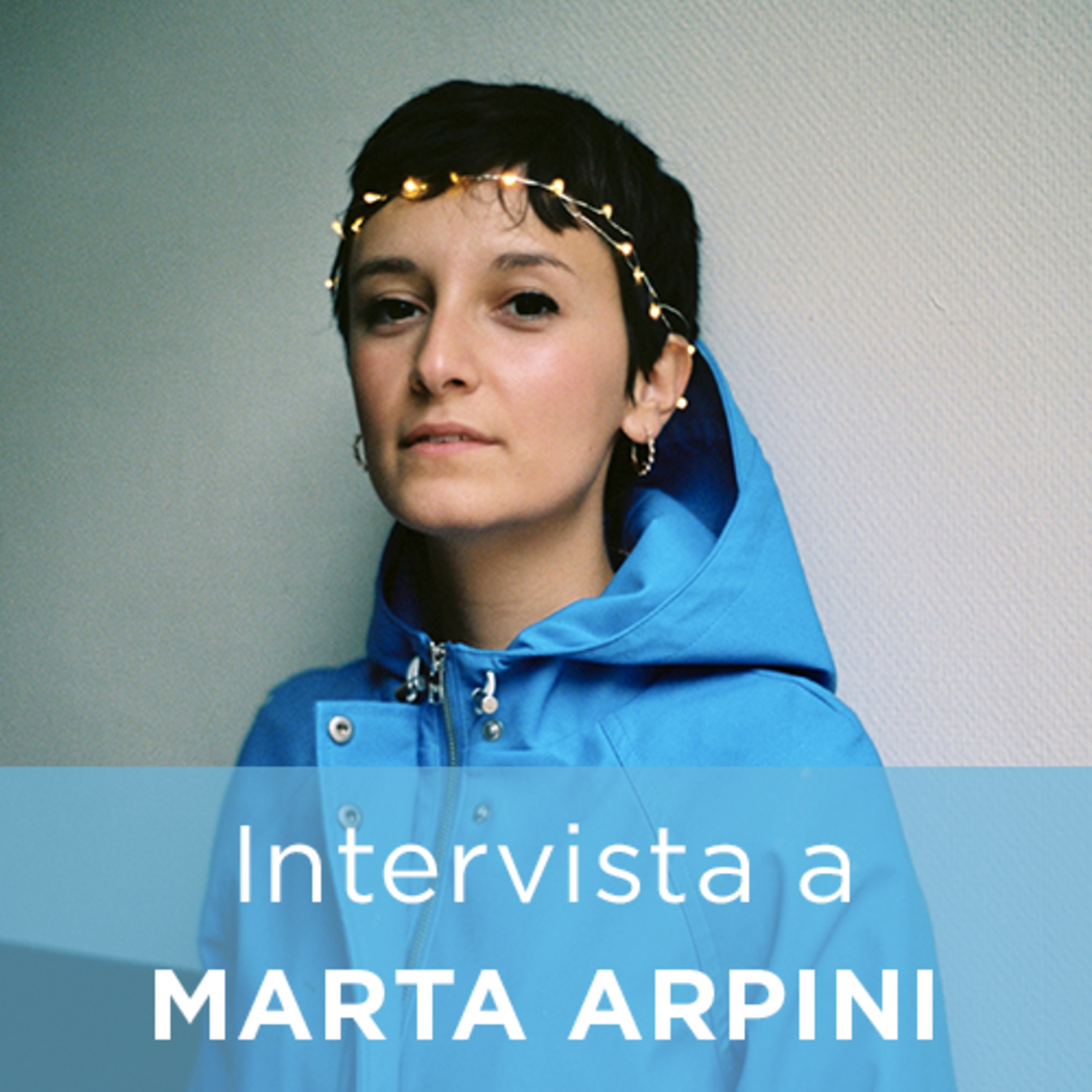 Intervista a MARTA ARPINI episode artwork