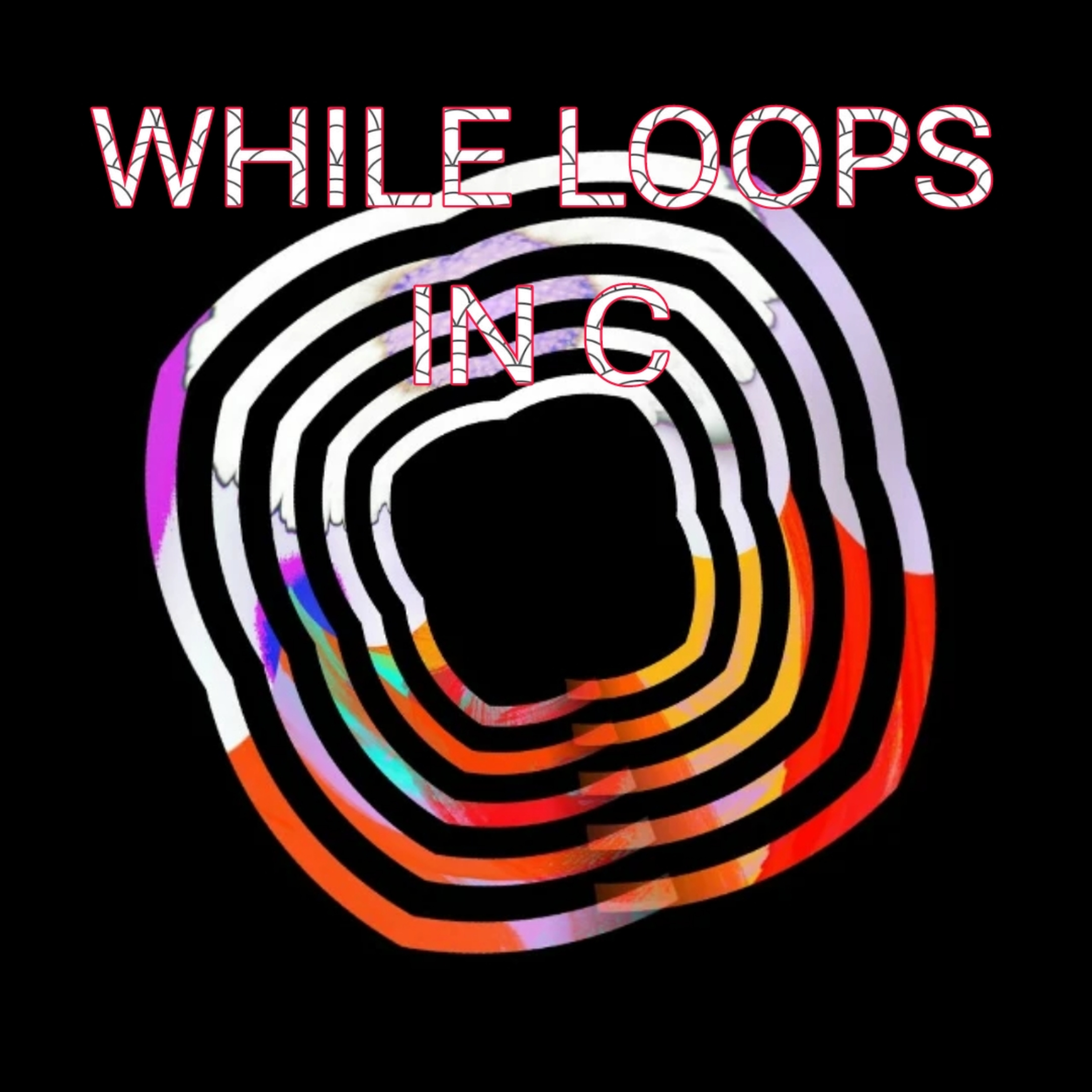 The While Loop -- Loops in C episode artwork