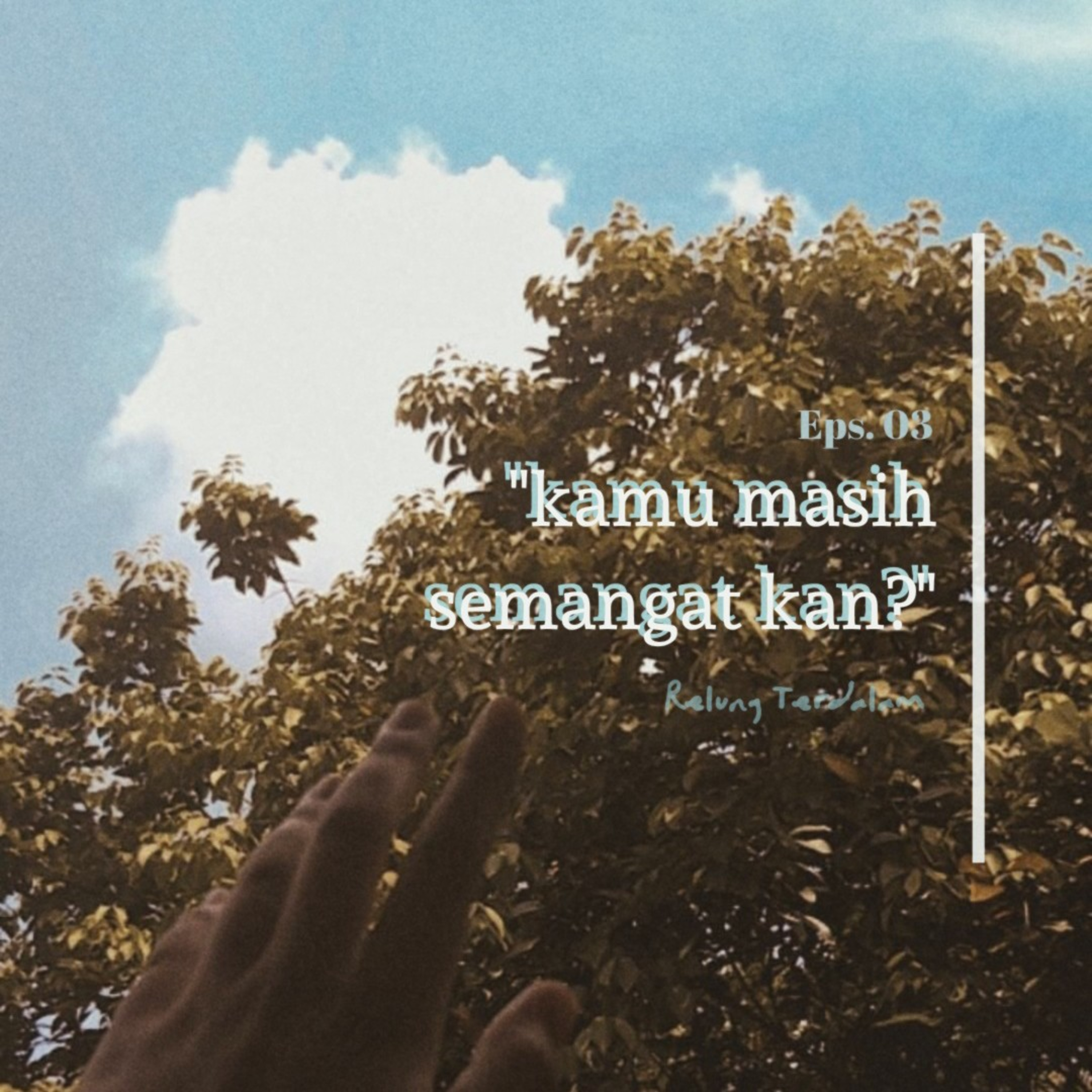 kamu masih semangat kan? episode artwork
