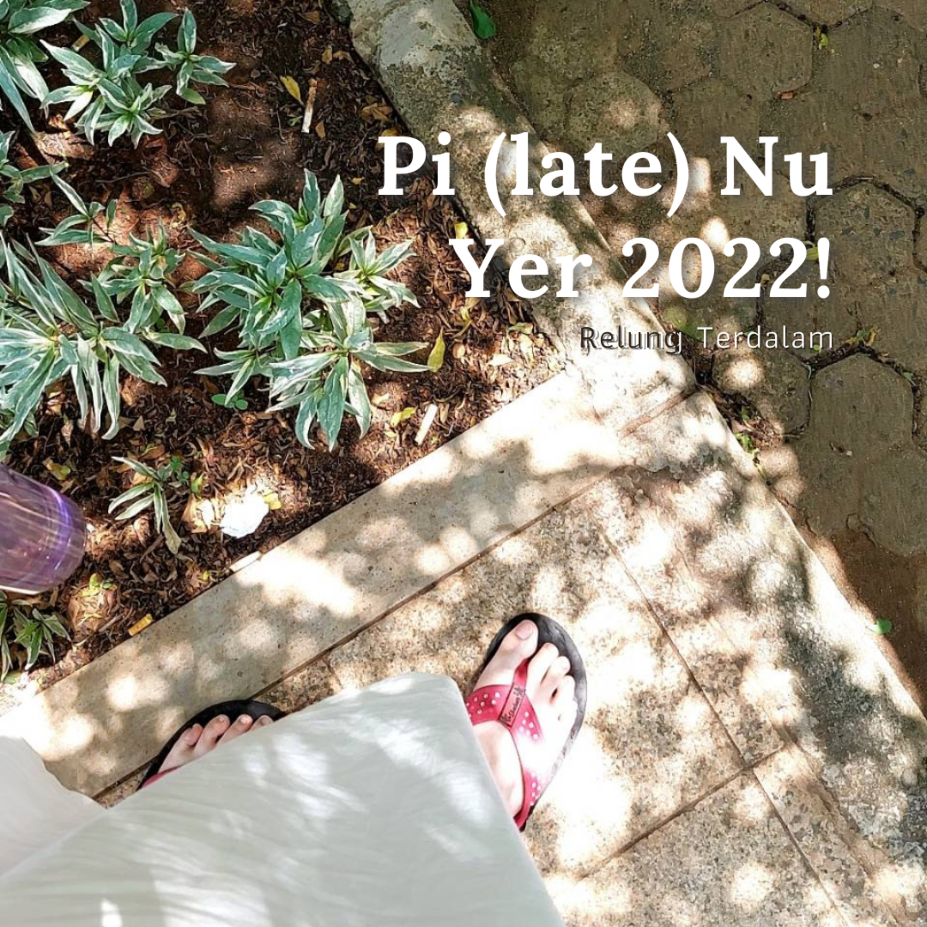 Pi(late) nu yer 2022! episode artwork