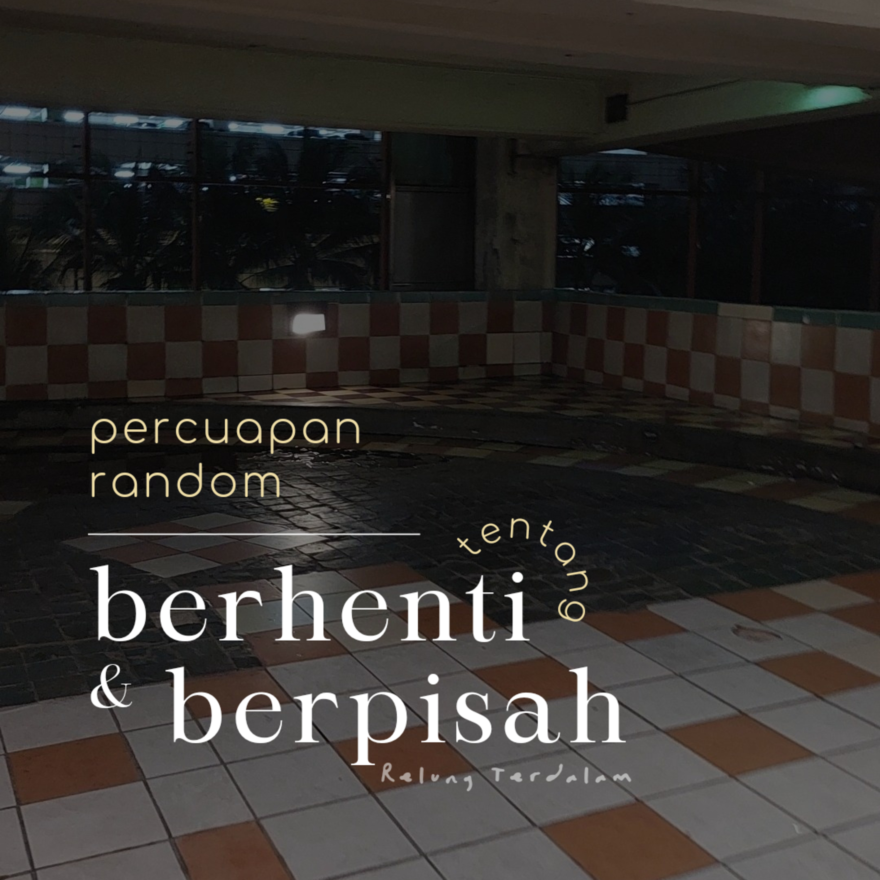 Percuapan Random tentang Berhenti dan Berpisah episode artwork