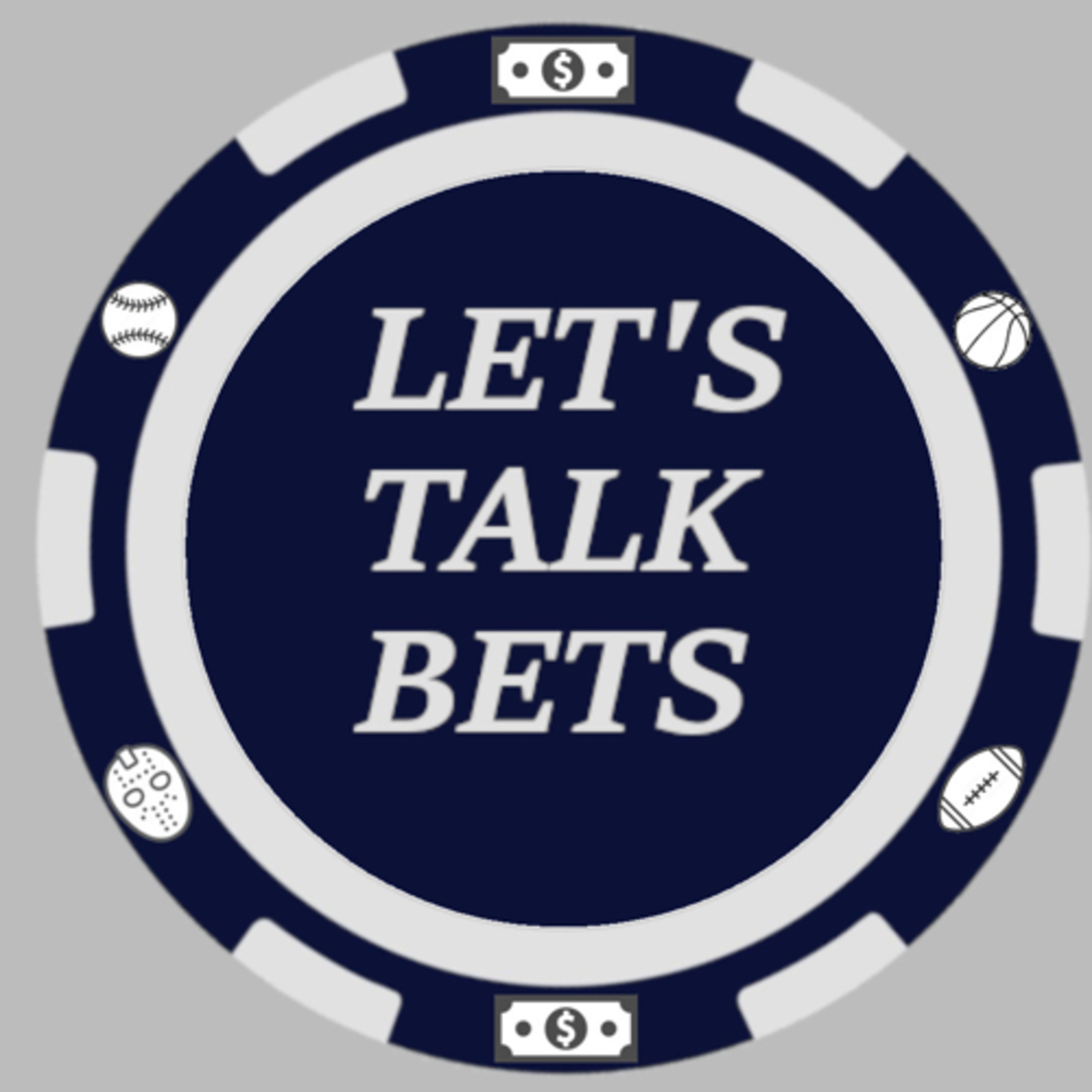 Let’s Talk Sports Bets : Thursday edition episode artwork