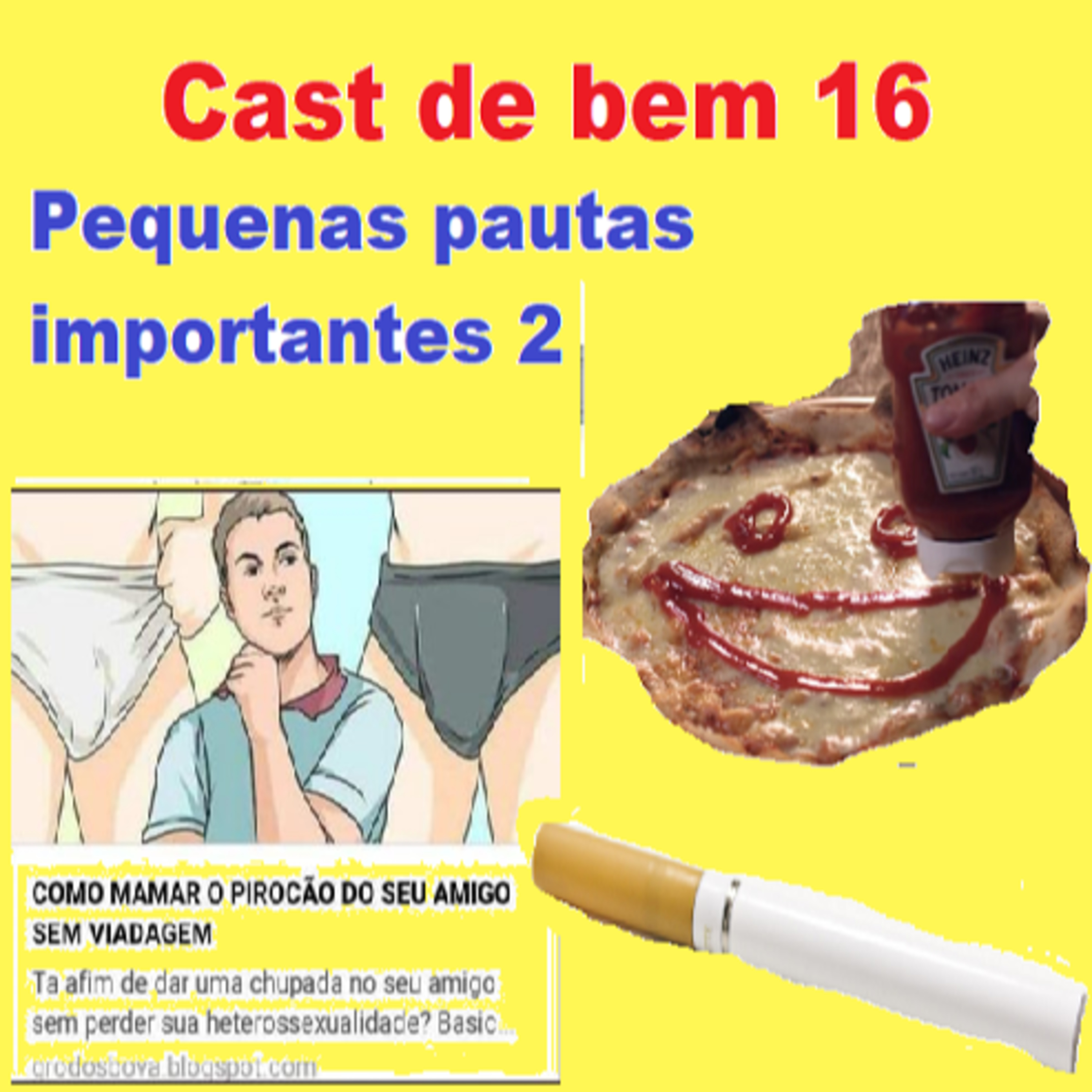 Cast de Bem ep 15 - Pequenas Pautas Importantes 2