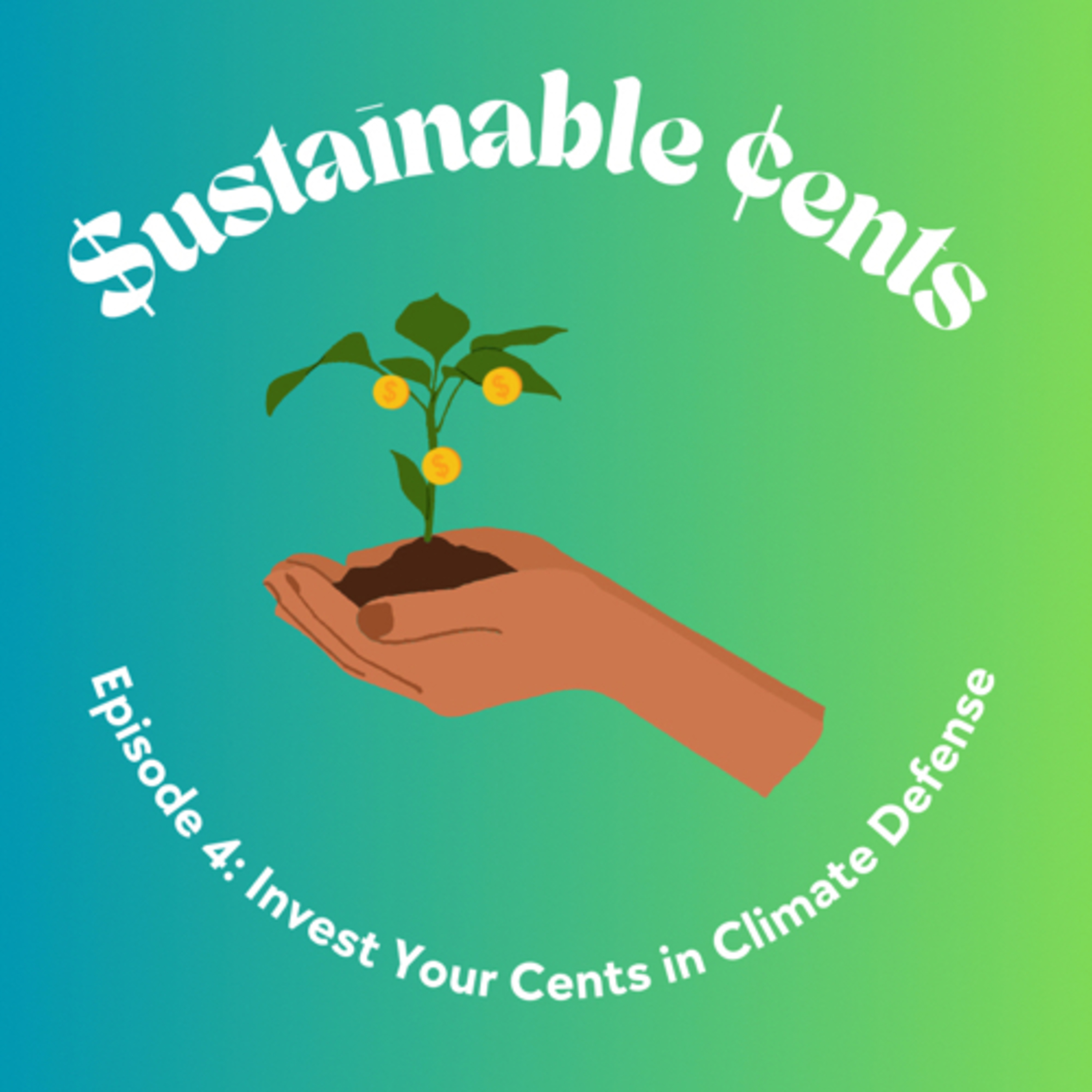 Sustainable Cents