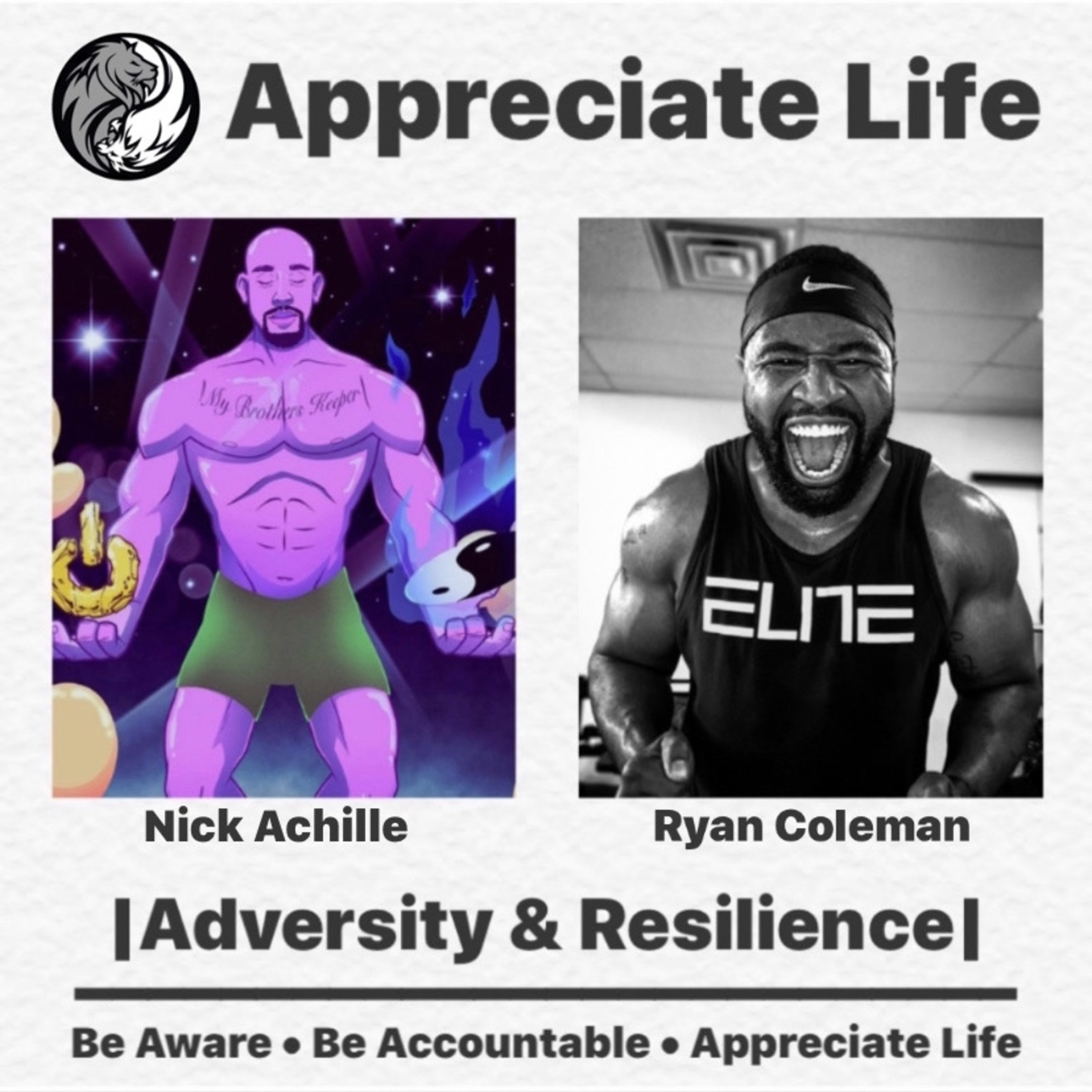 EP080: Appreciate Life |Adversity & Resilience| w. Ryan Coleman