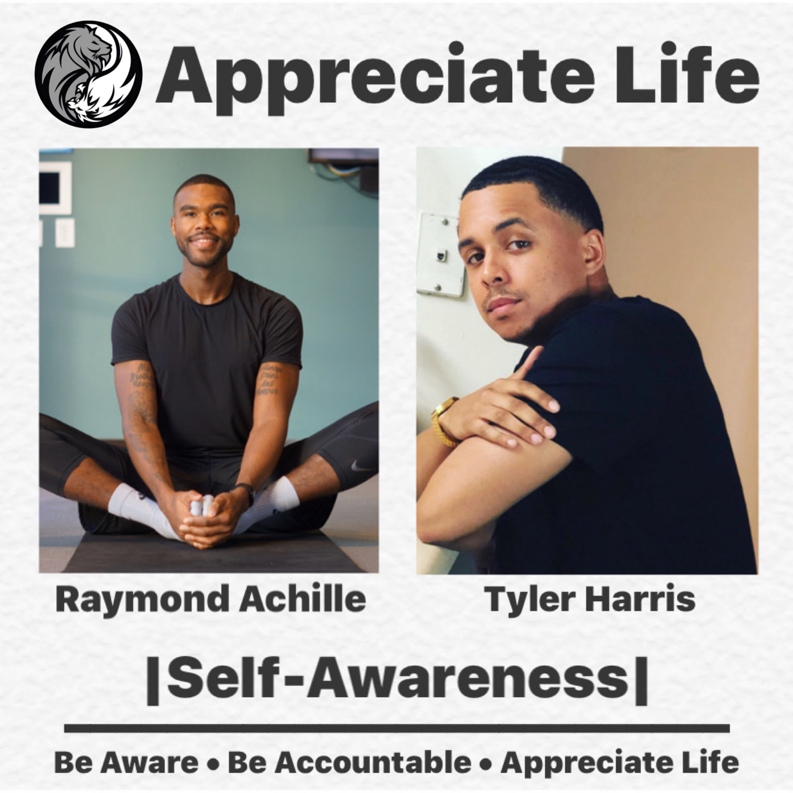 EP081: Appreciate Life |Self-Awareness| w. Tyler Harris