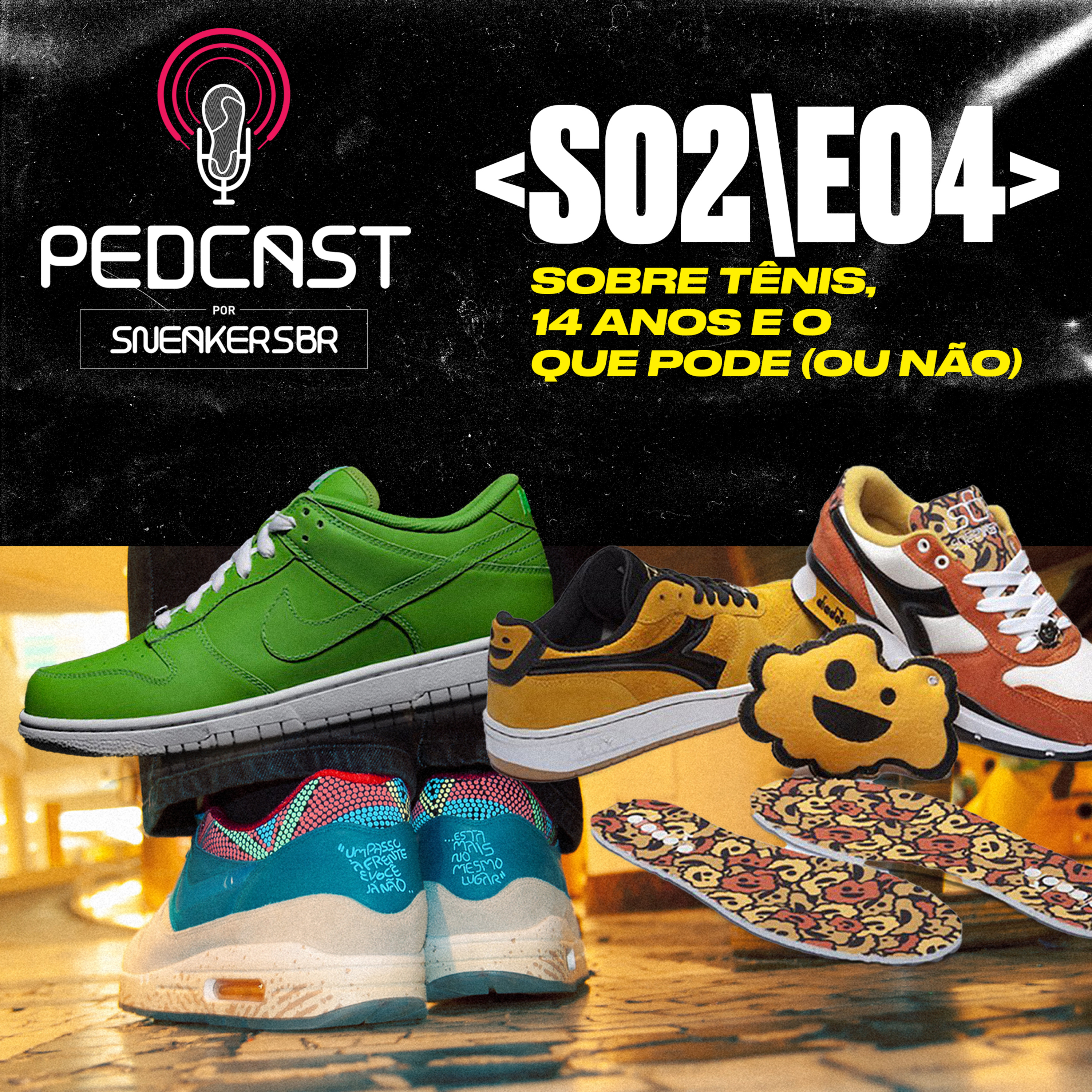 Pedcast por SneakersBR
