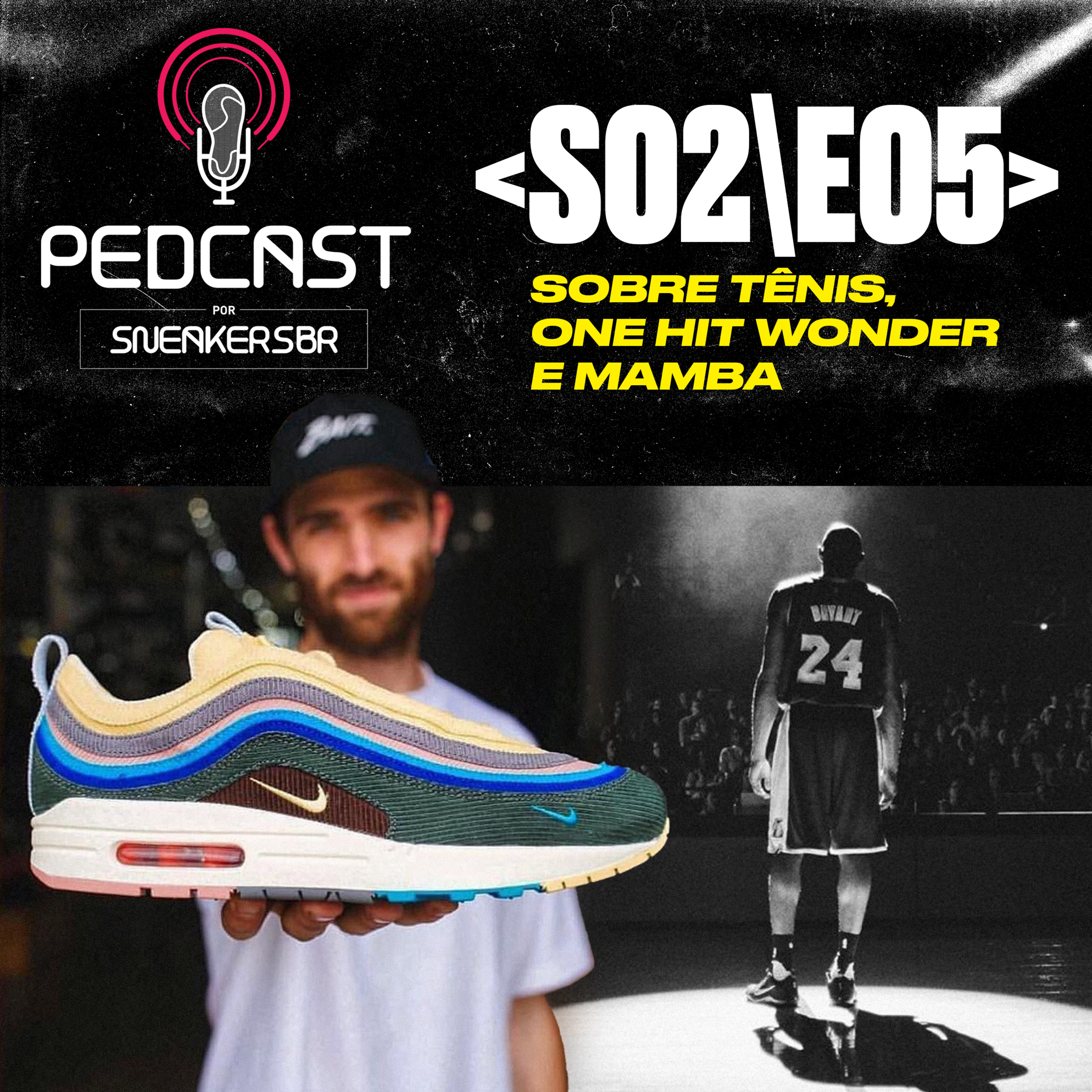 Pedcast por SneakersBR