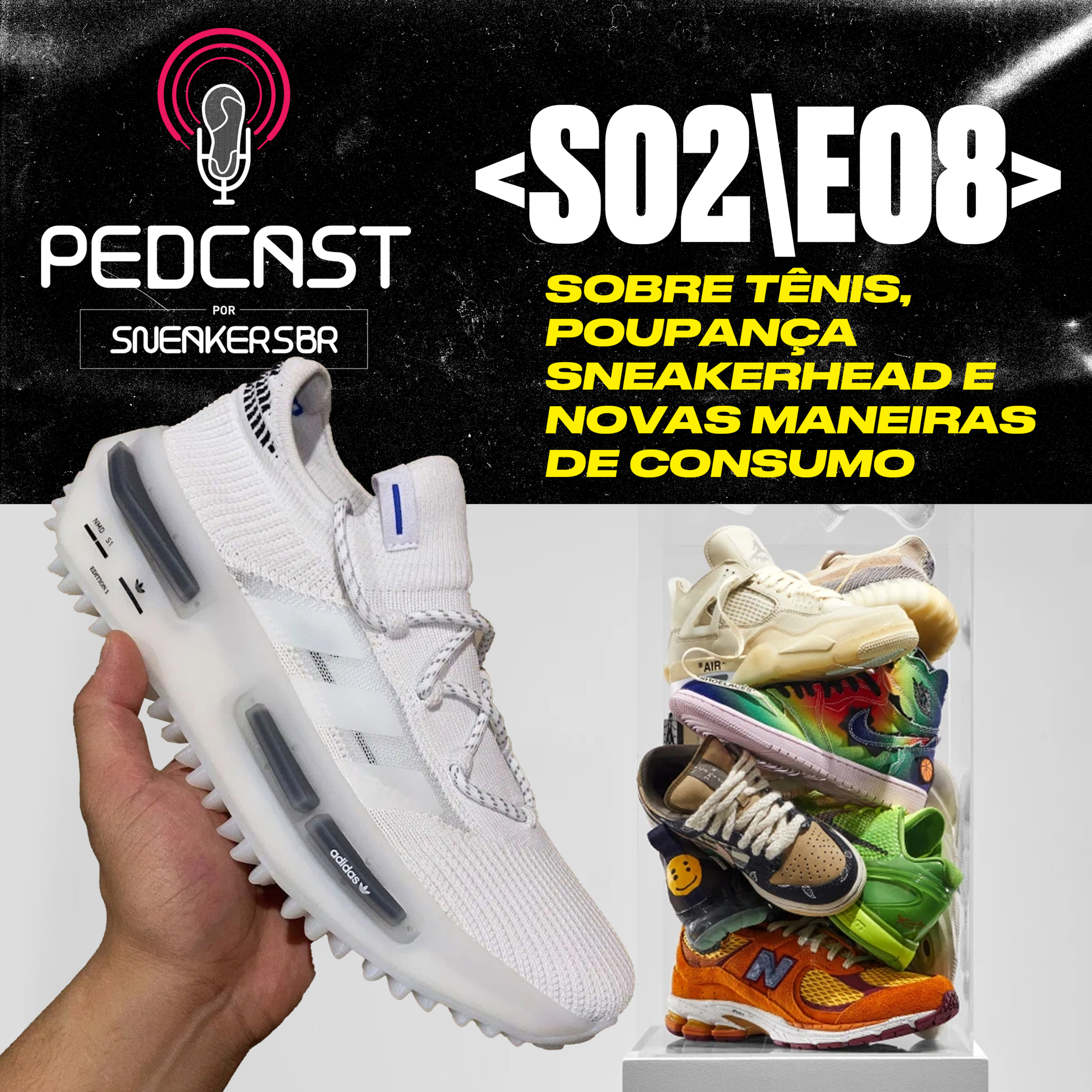 Pedcast por SneakersBR