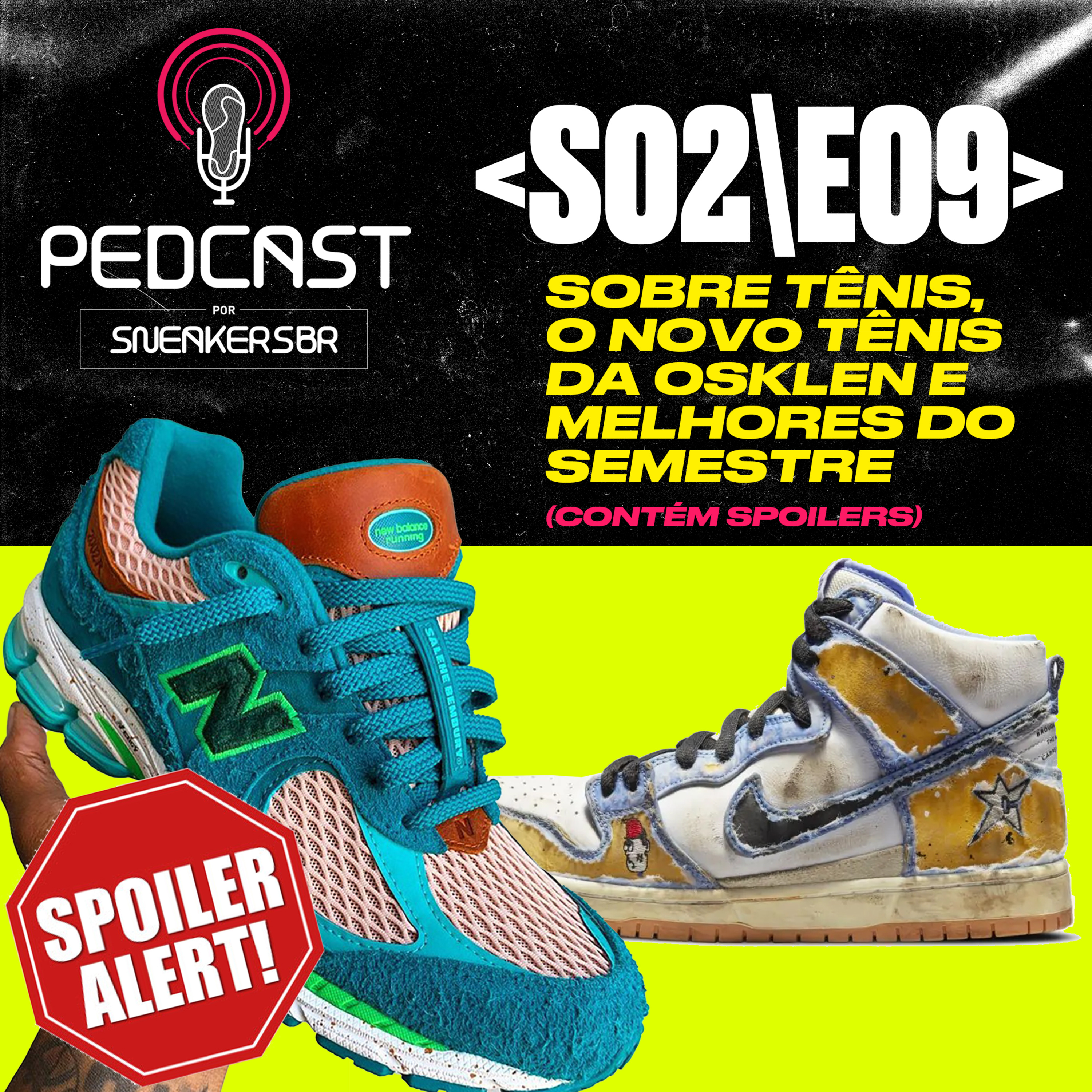 Pedcast por SneakersBR