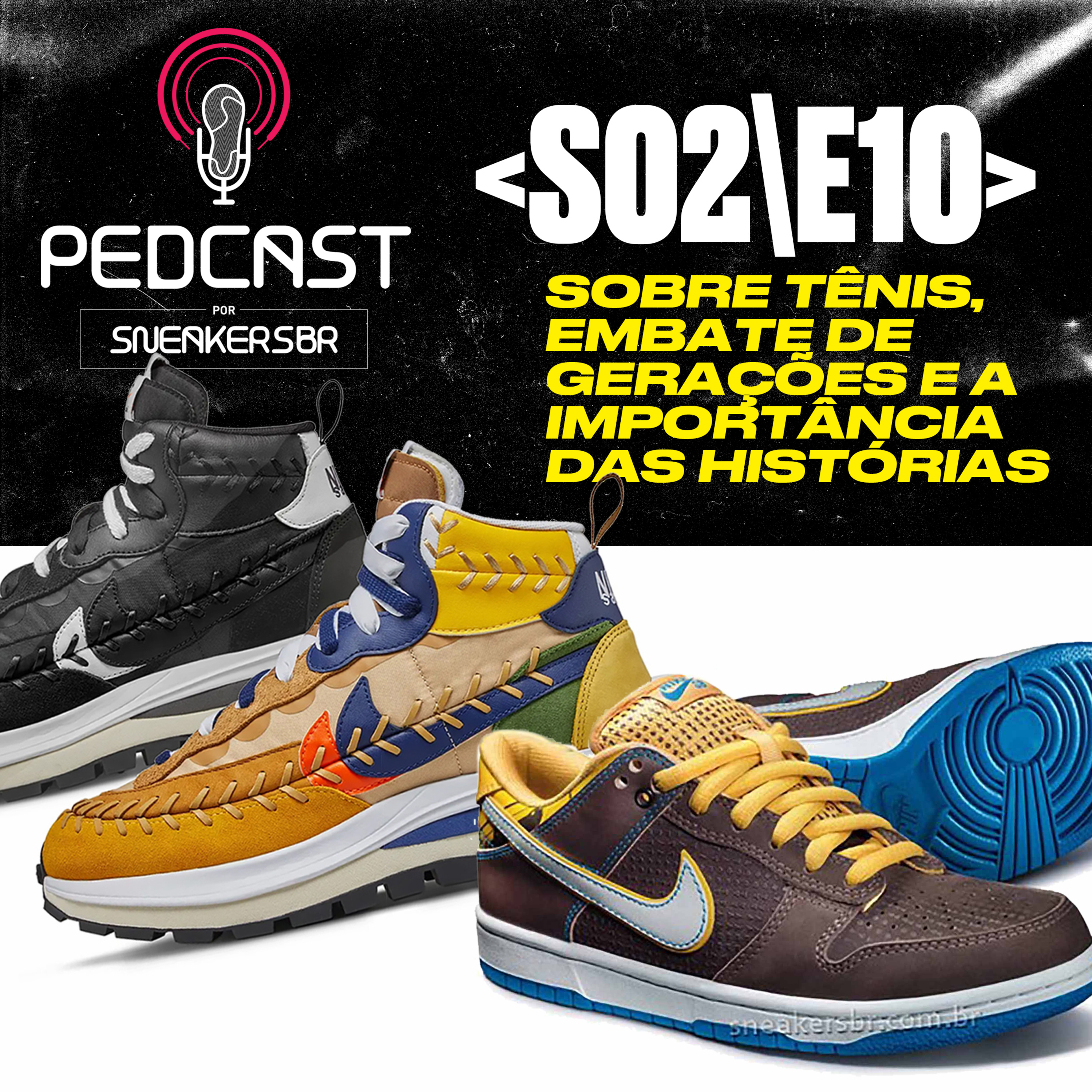 Pedcast por SneakersBR