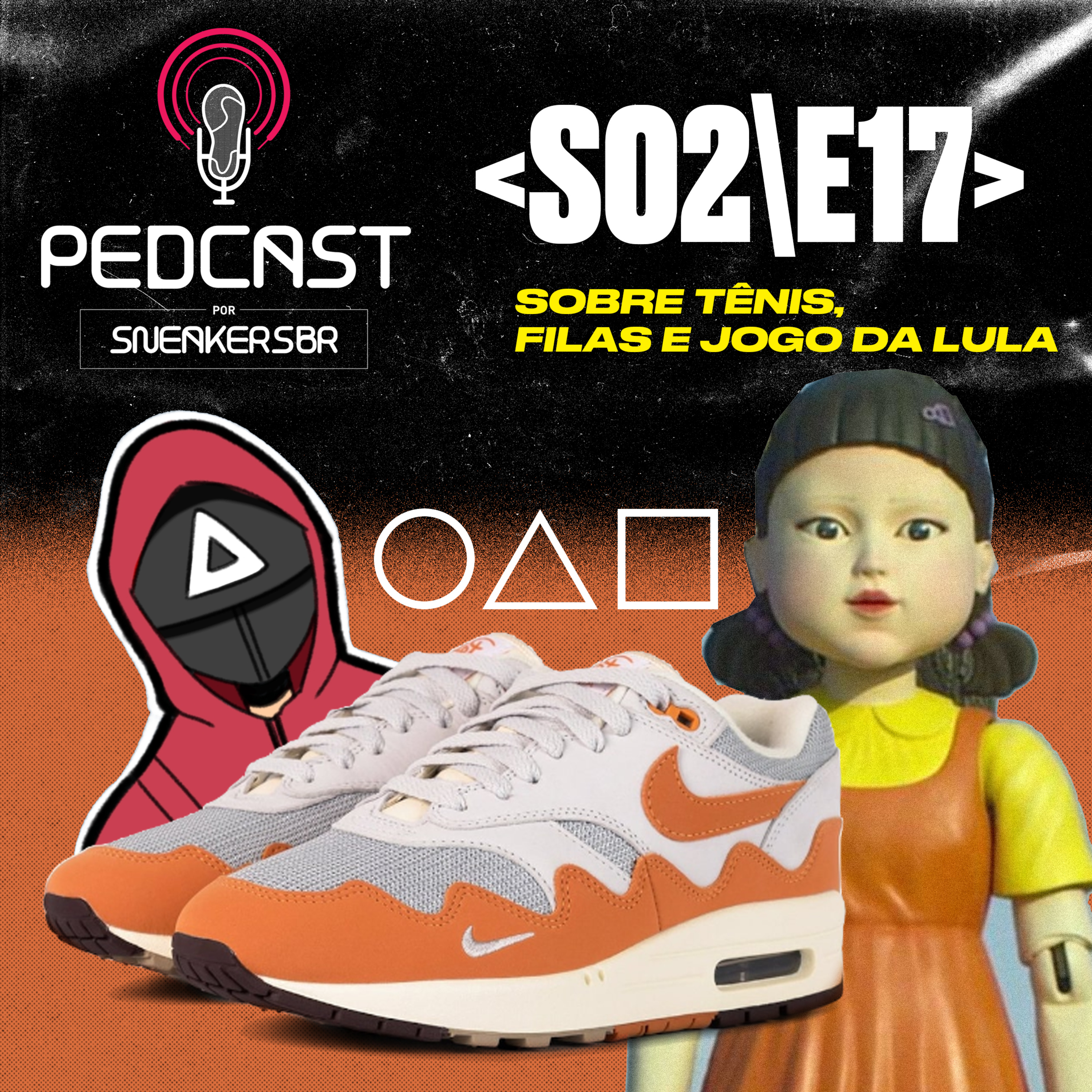 Pedcast por SneakersBR