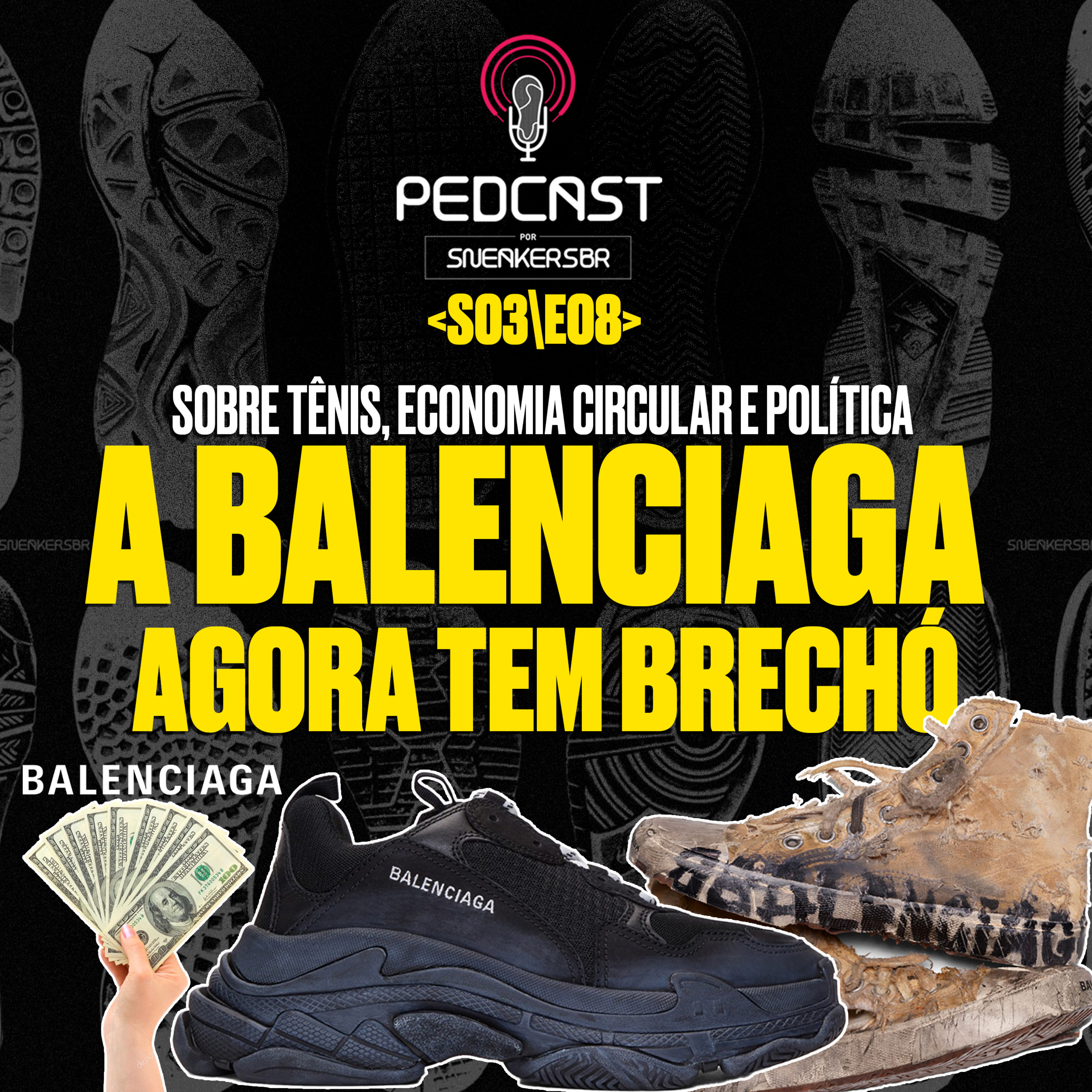 Pedcast por SneakersBR