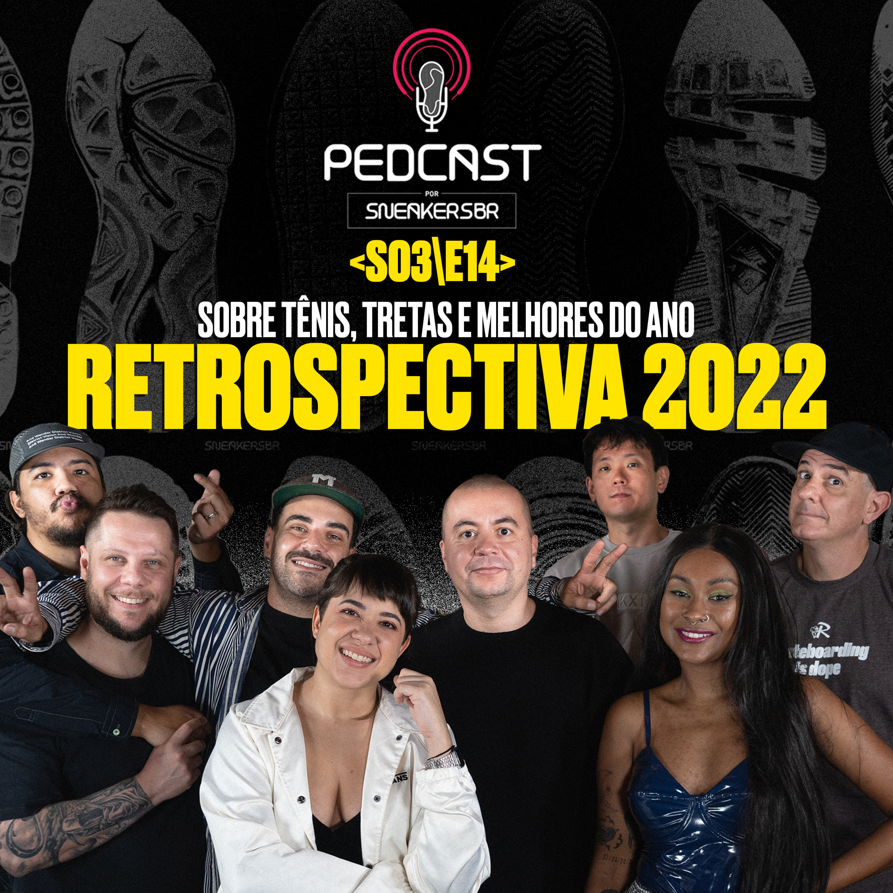 Pedcast por SneakersBR