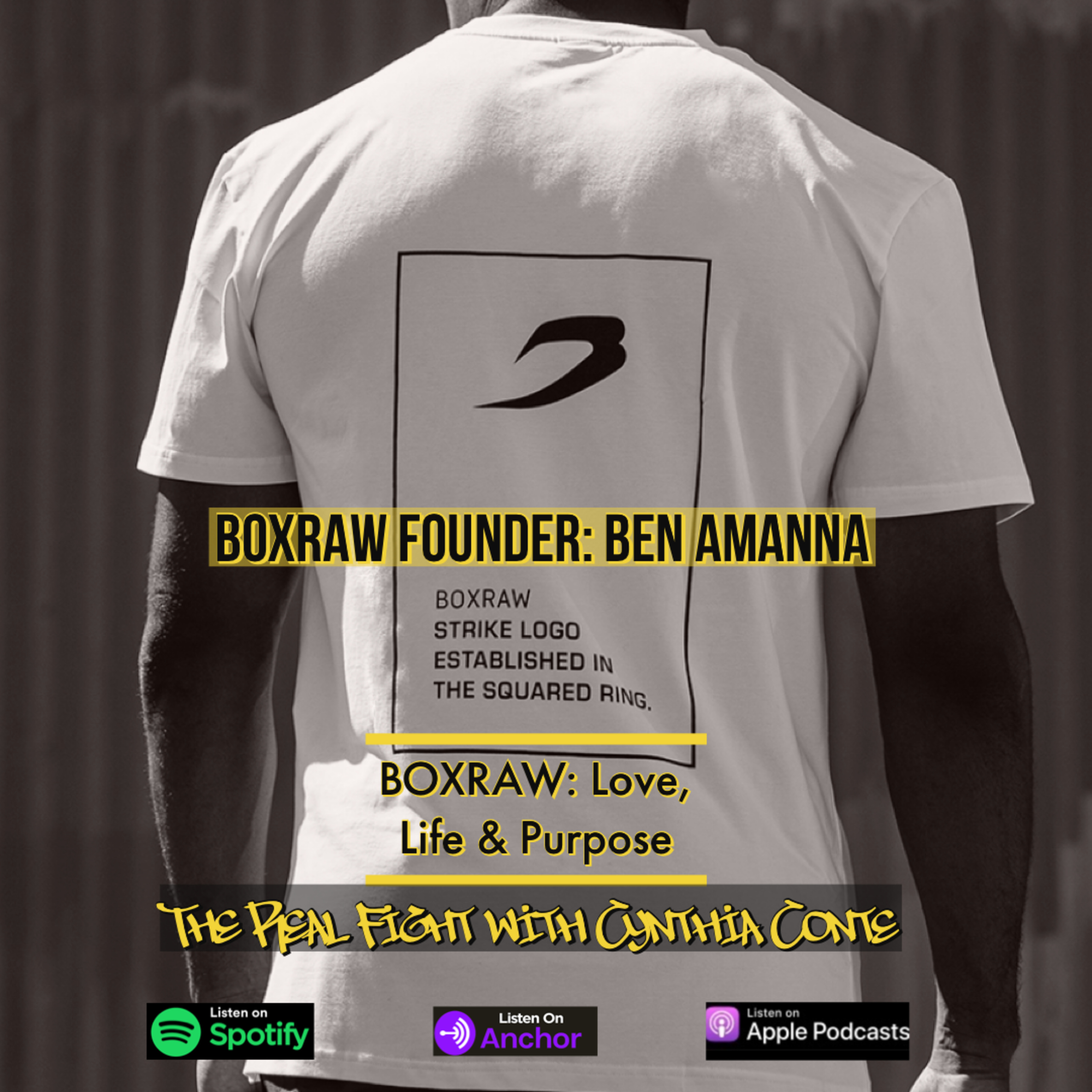 Ben Amanna- BOXRAW: LOVE, LIFE & PURPOSE