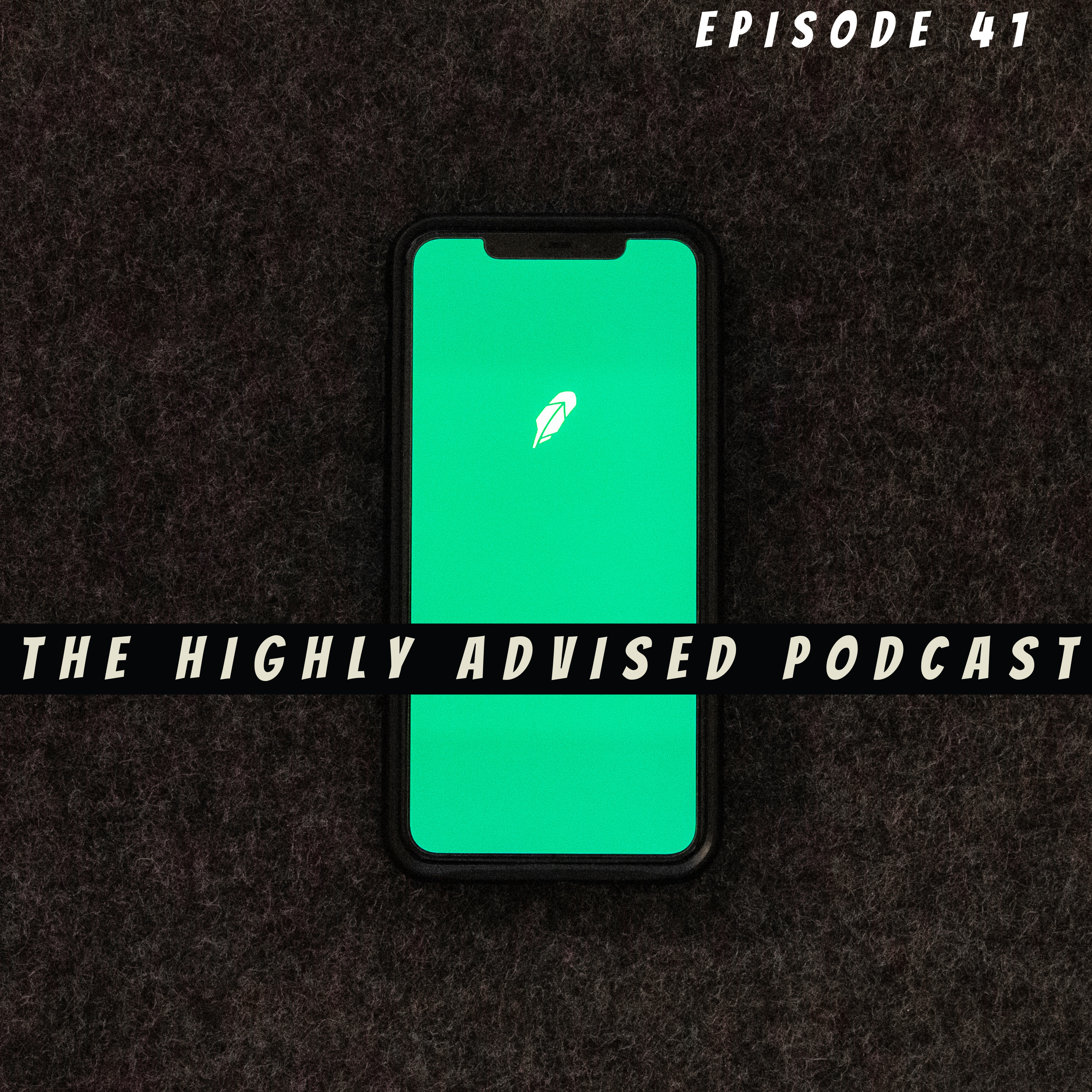 The Highly Advised Podcast