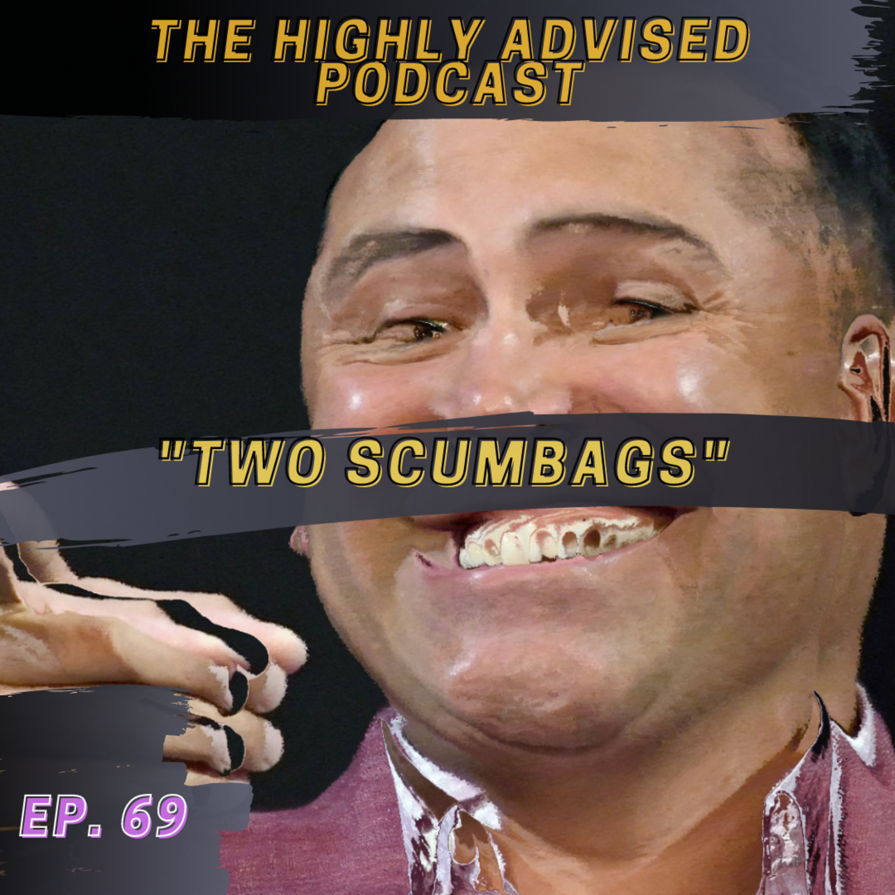 The Highly Advised Podcast
