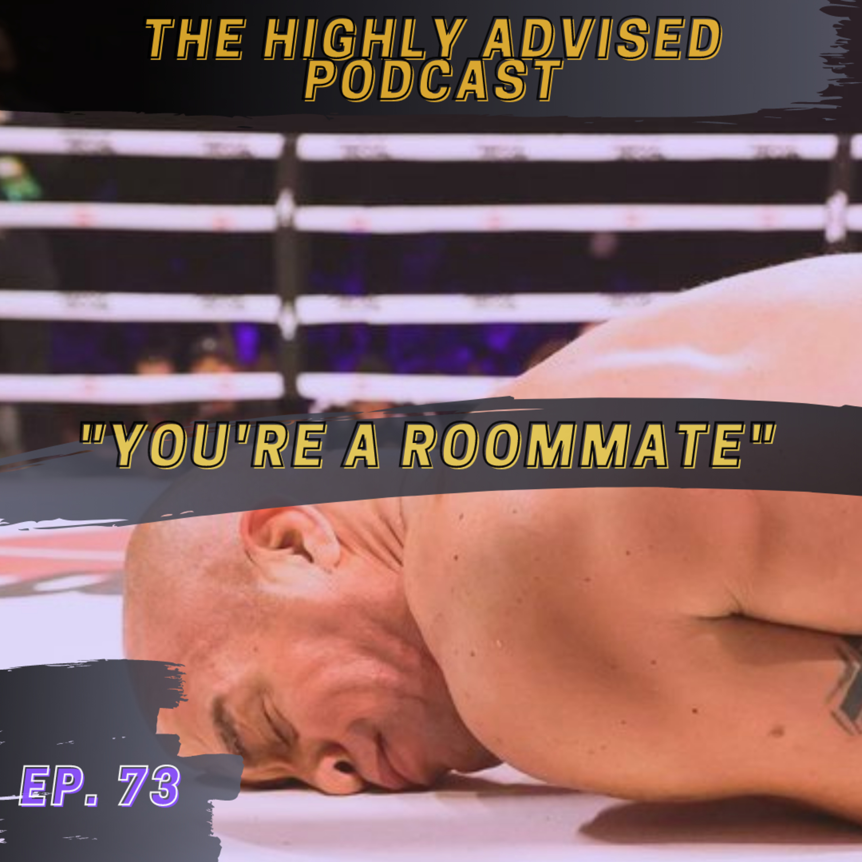 The Highly Advised Podcast