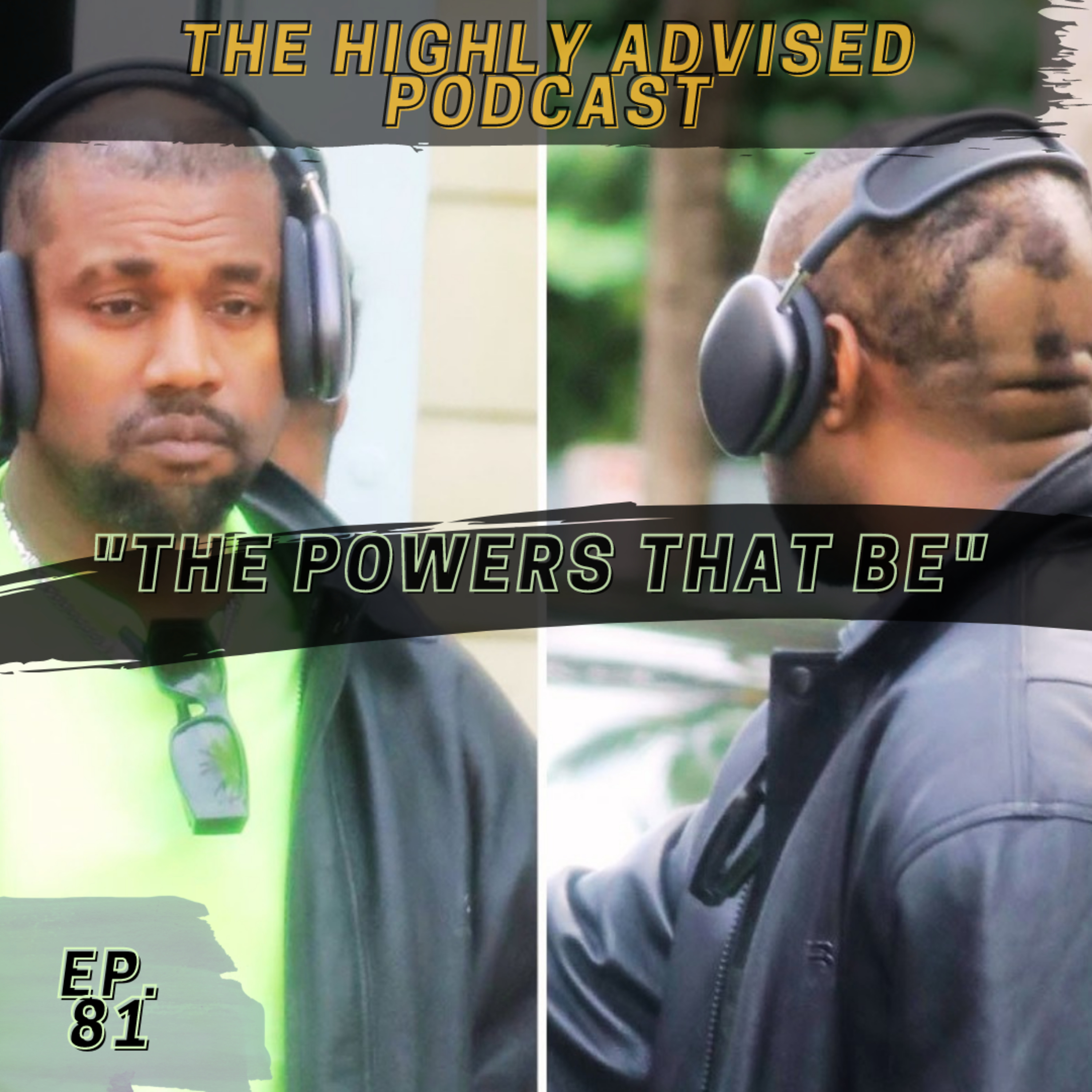 The Highly Advised Podcast