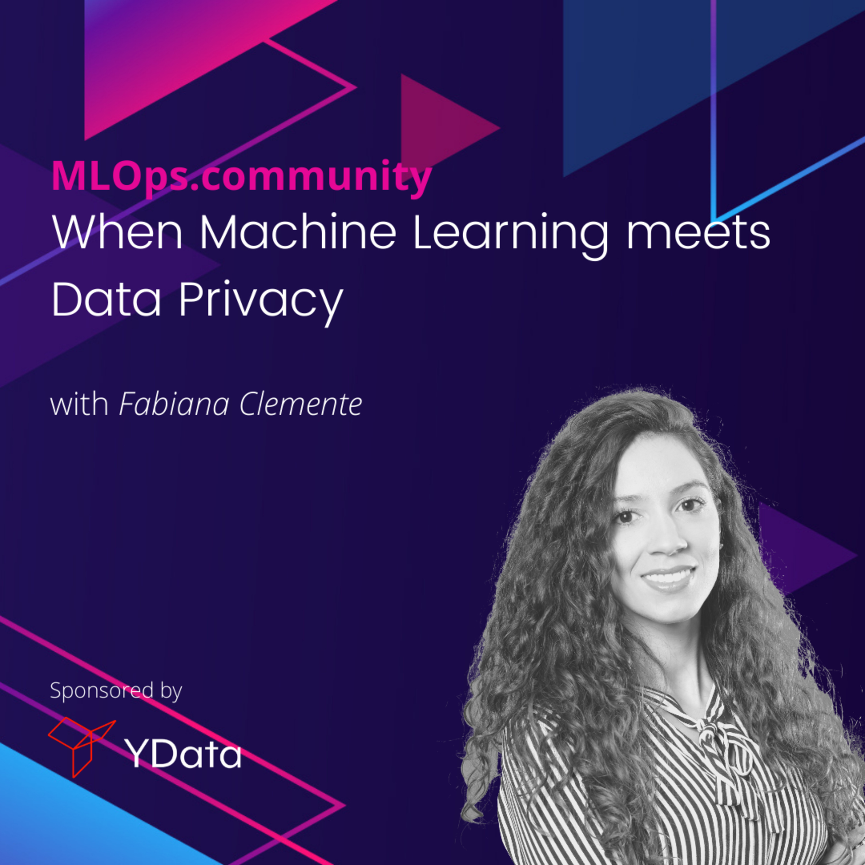 cover of episode When Machine Learning meets Data Privacy