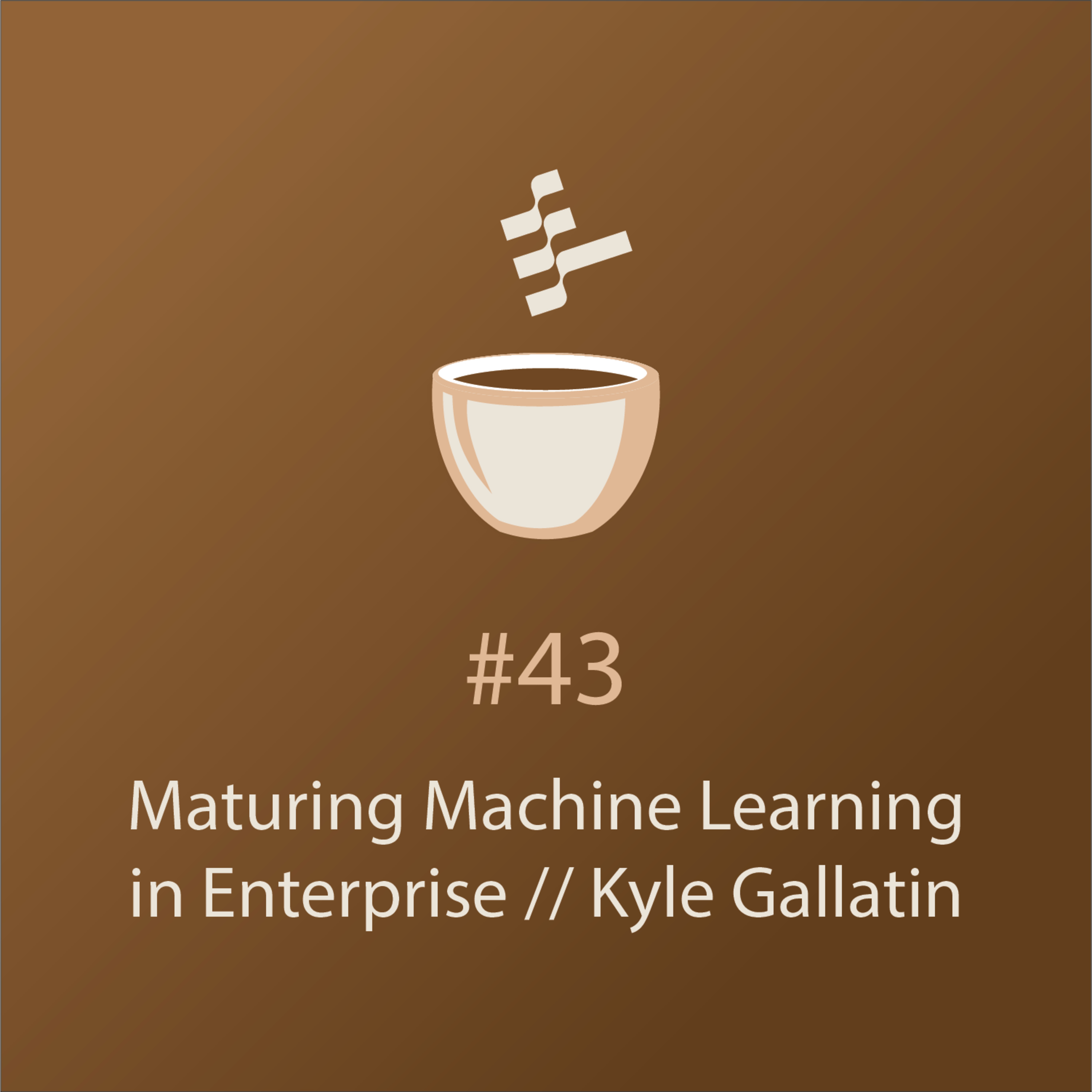 cover of episode Maturing Machine Learning in Enterprise // Kyle Gallatin // MLOps Coffee Sessions #43