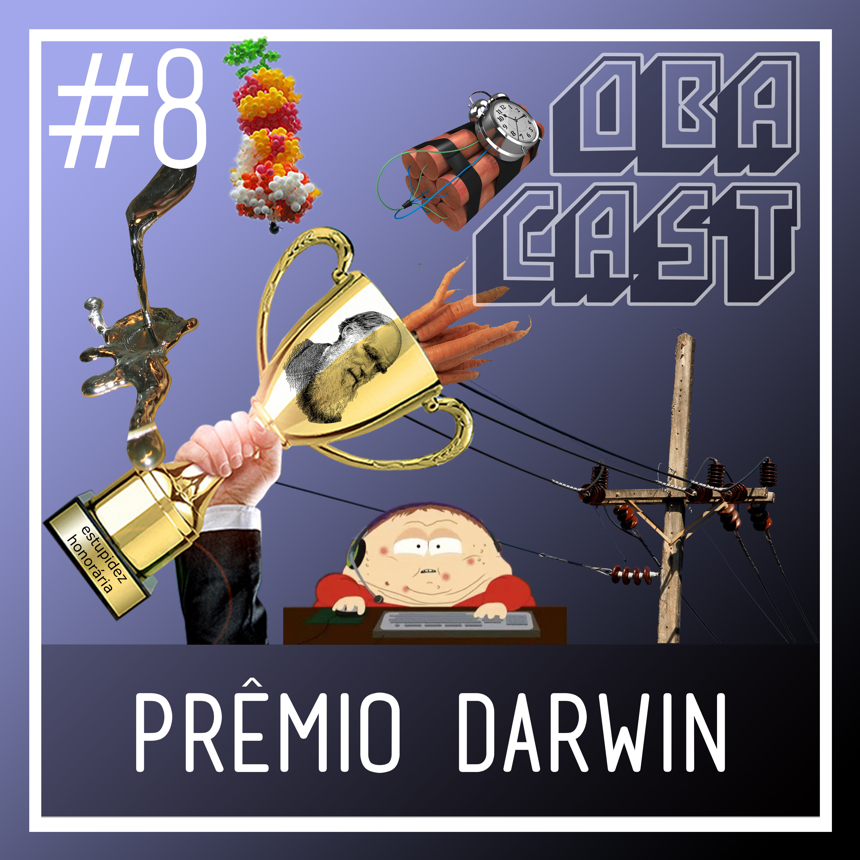 Obacast #8 - Prêmio Darwin episode artwork