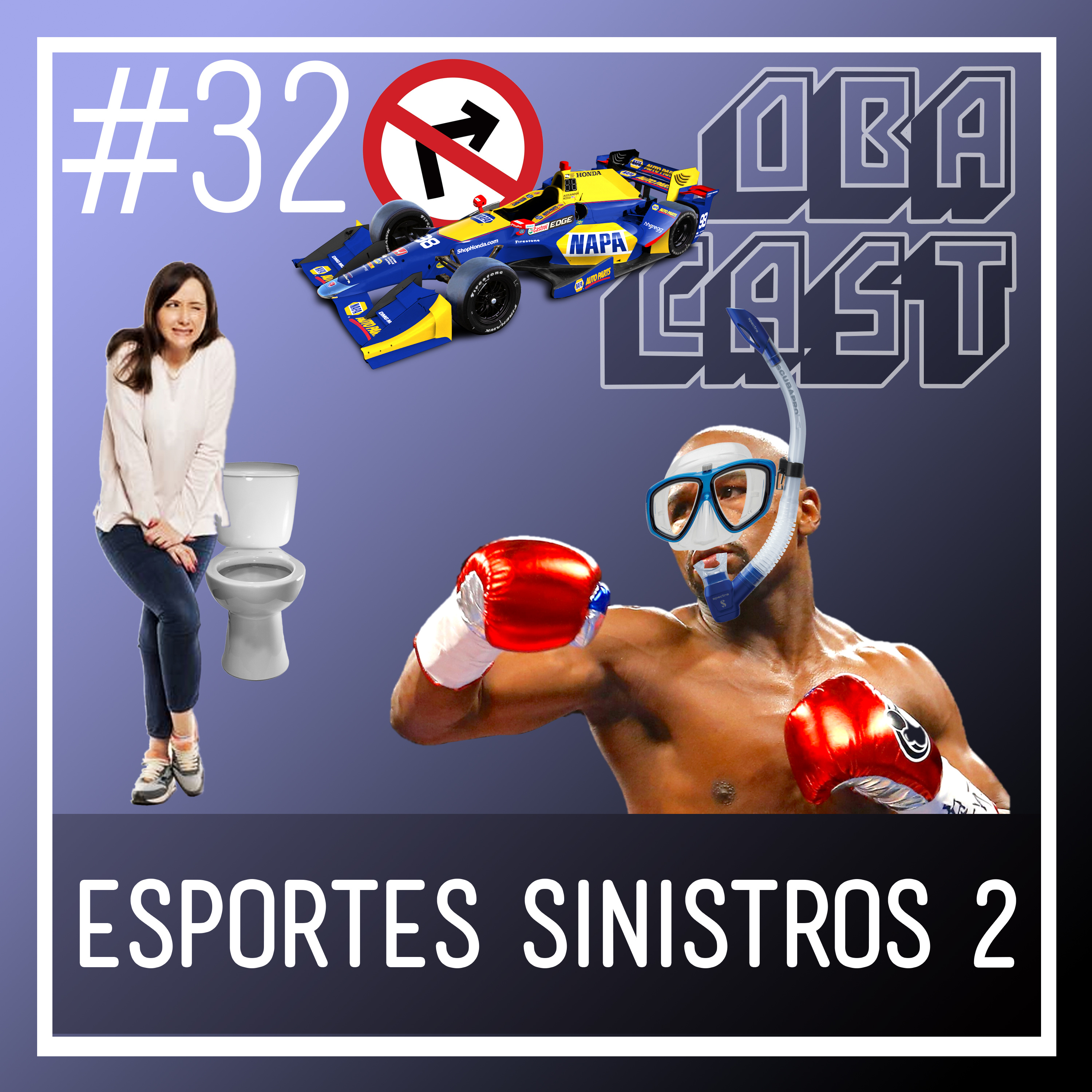 Obacast #32 - Esportes Sinistros 2 episode artwork