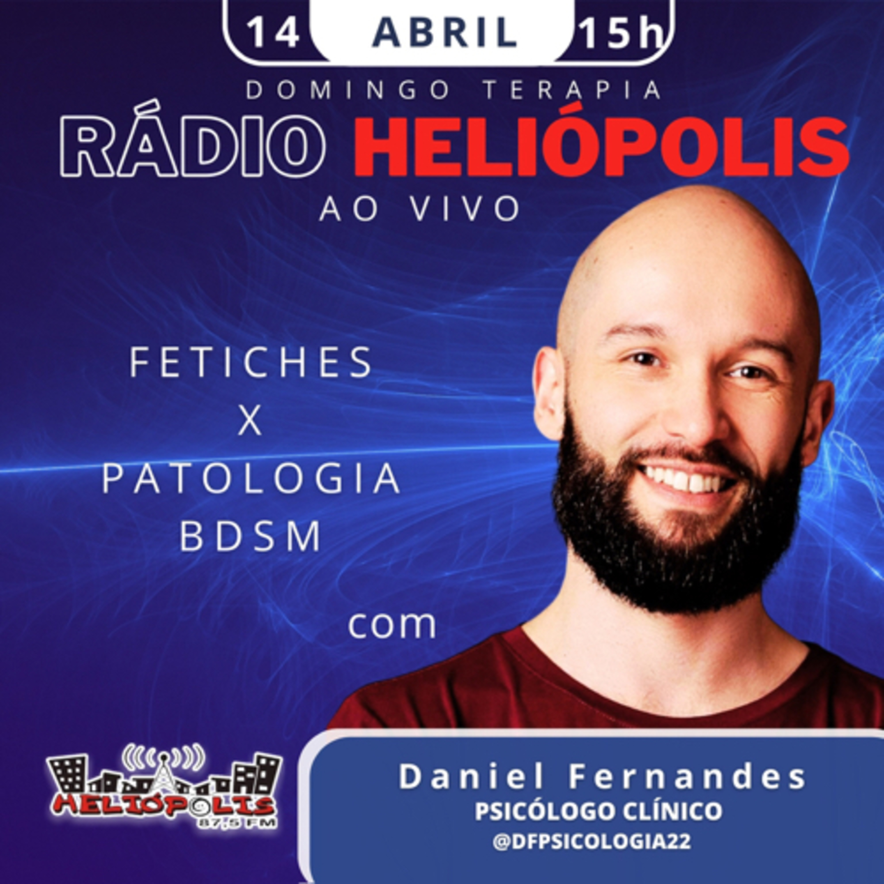 #DOMINGOTERAPIA💛 PSI DANIEL FERNANDES, ALÔ,PESSOAS! RÁDIO HELIÓPOLIS 87,5 FM SP episode artwork