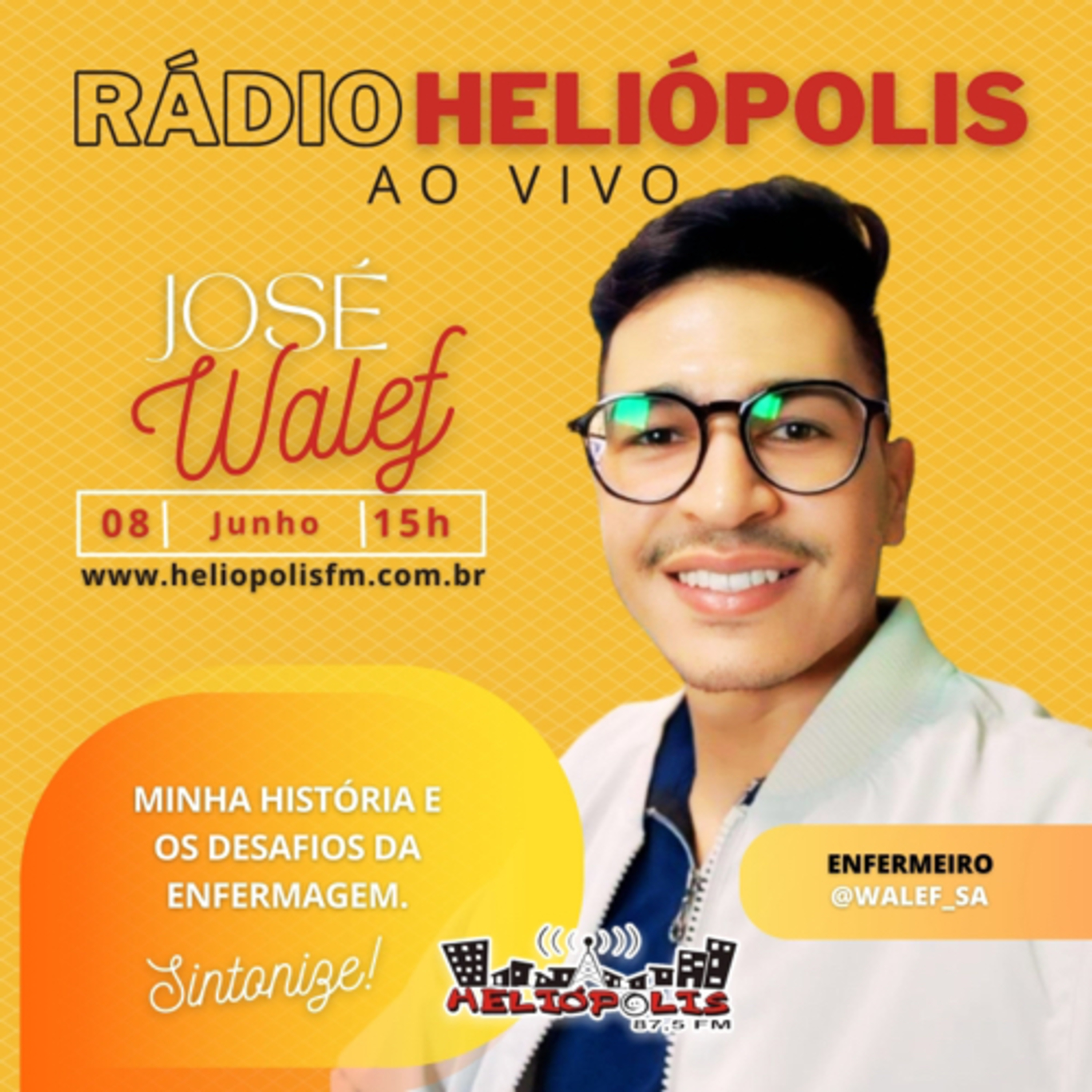 JOSÉ WALEF, MINHA HISTÓRIA E OS DESAFIOS DA ENFERMAGEM, NO ALÔ,PESSOAS! RÁDIO HELIÓPOLIS 87,5 FM SP episode artwork