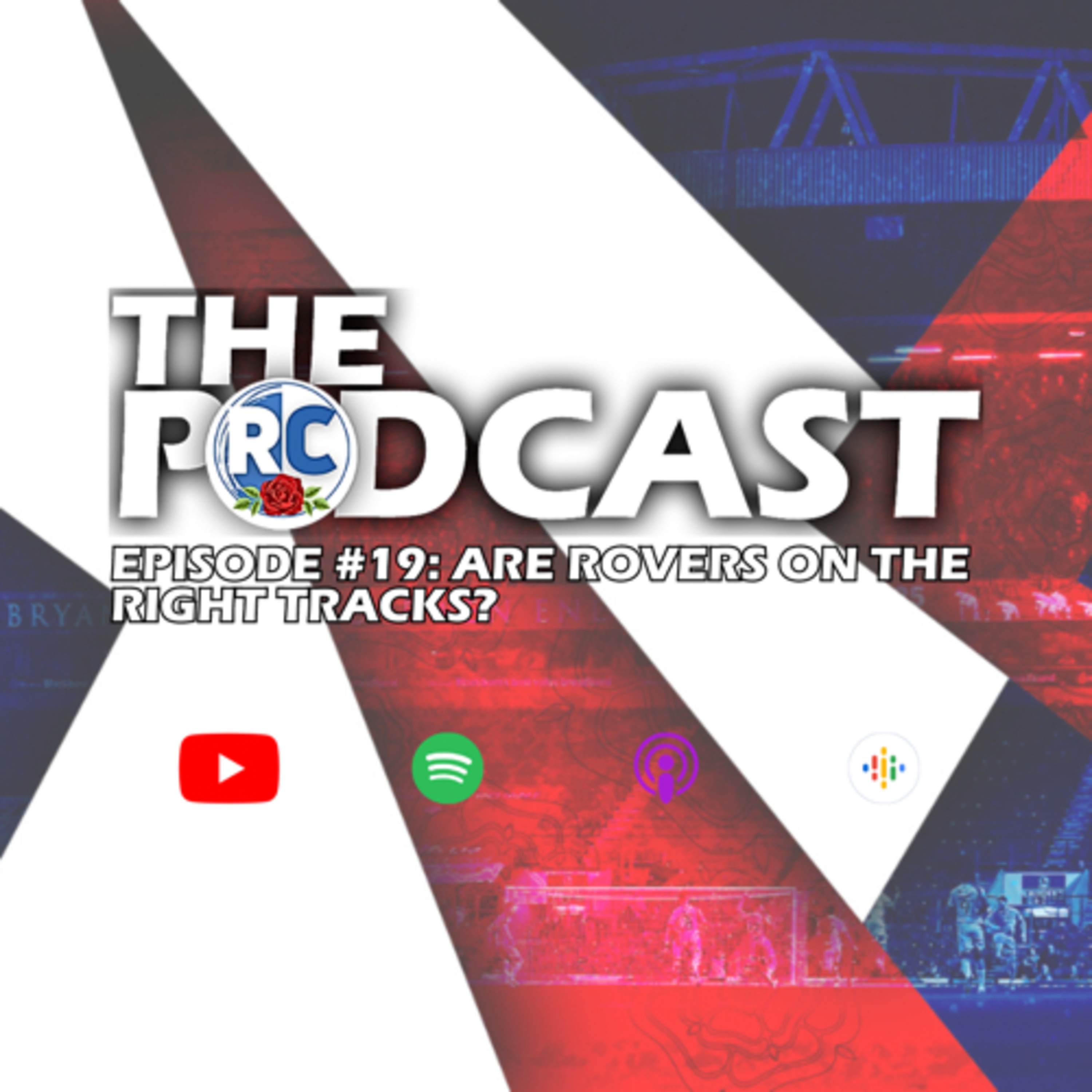 Are Rovers On The Right Tracks? | Episode #19 episode artwork
