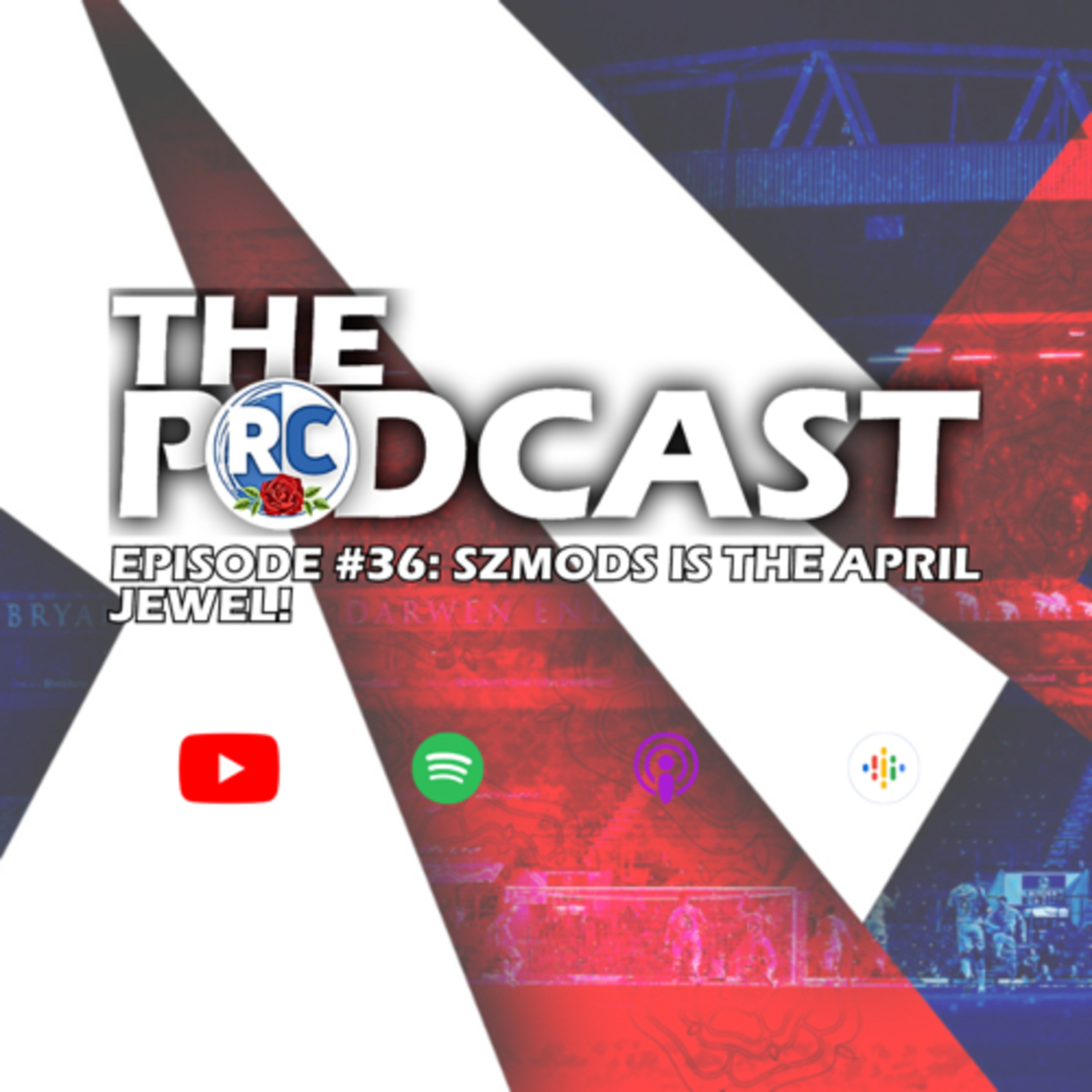 Szmods Is The April Jewel! | Episode #36 episode artwork