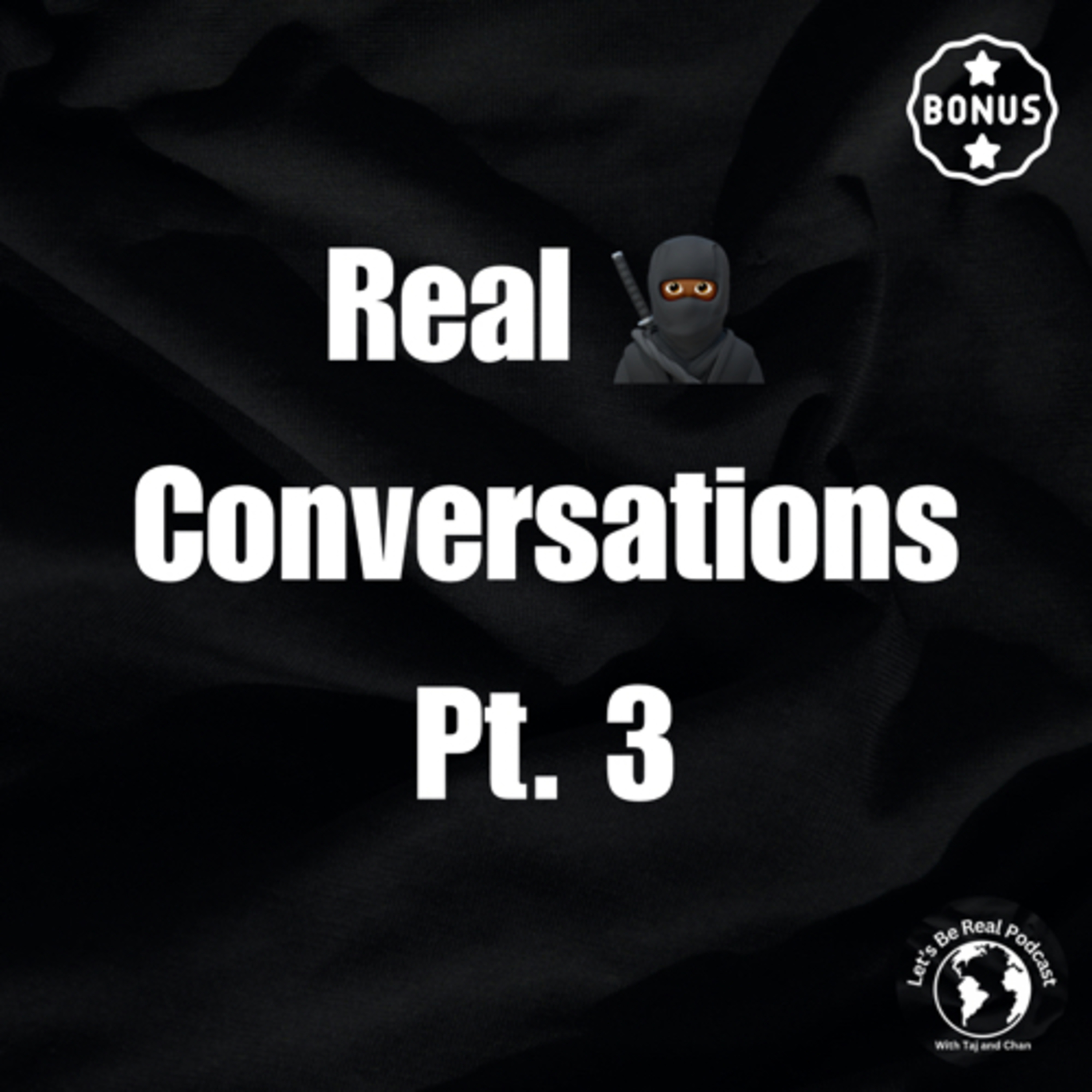 Let’s Be Real Podcast