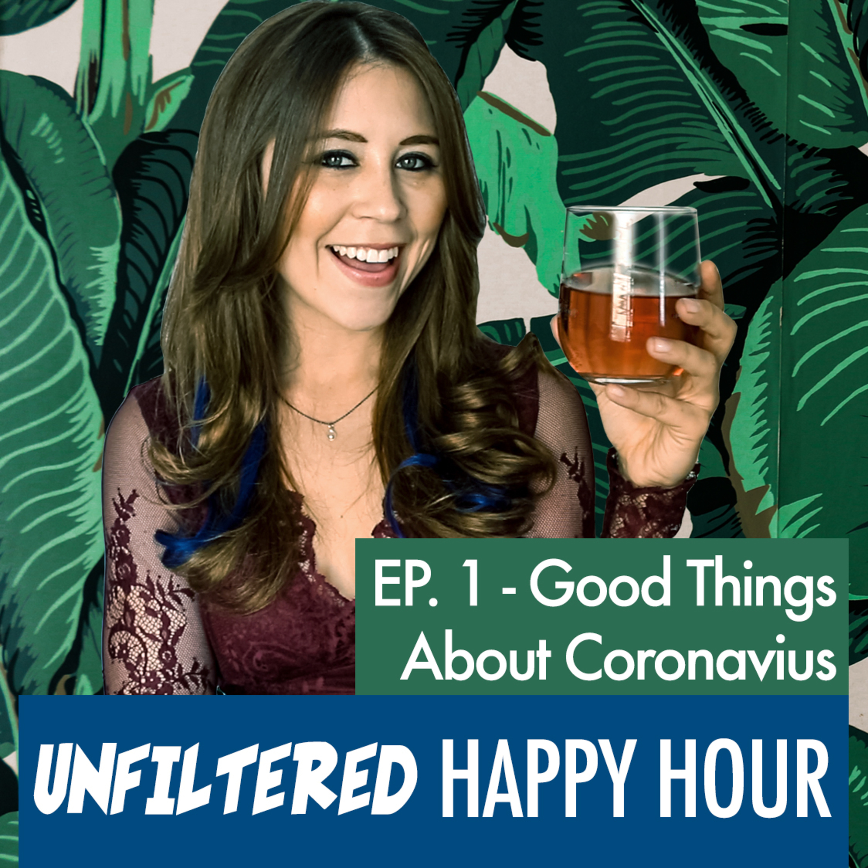 Quarantined Happy Hour