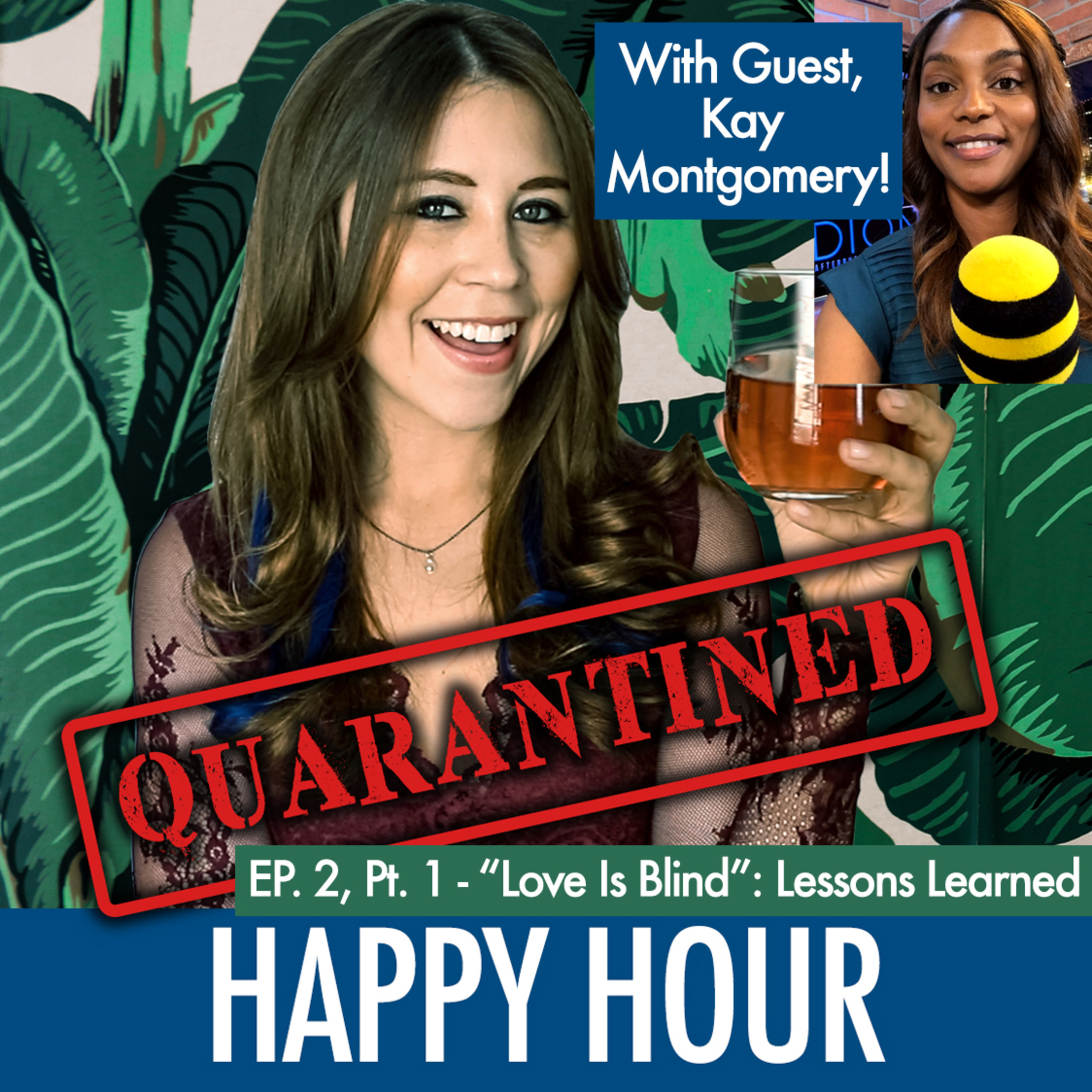 Quarantined Happy Hour