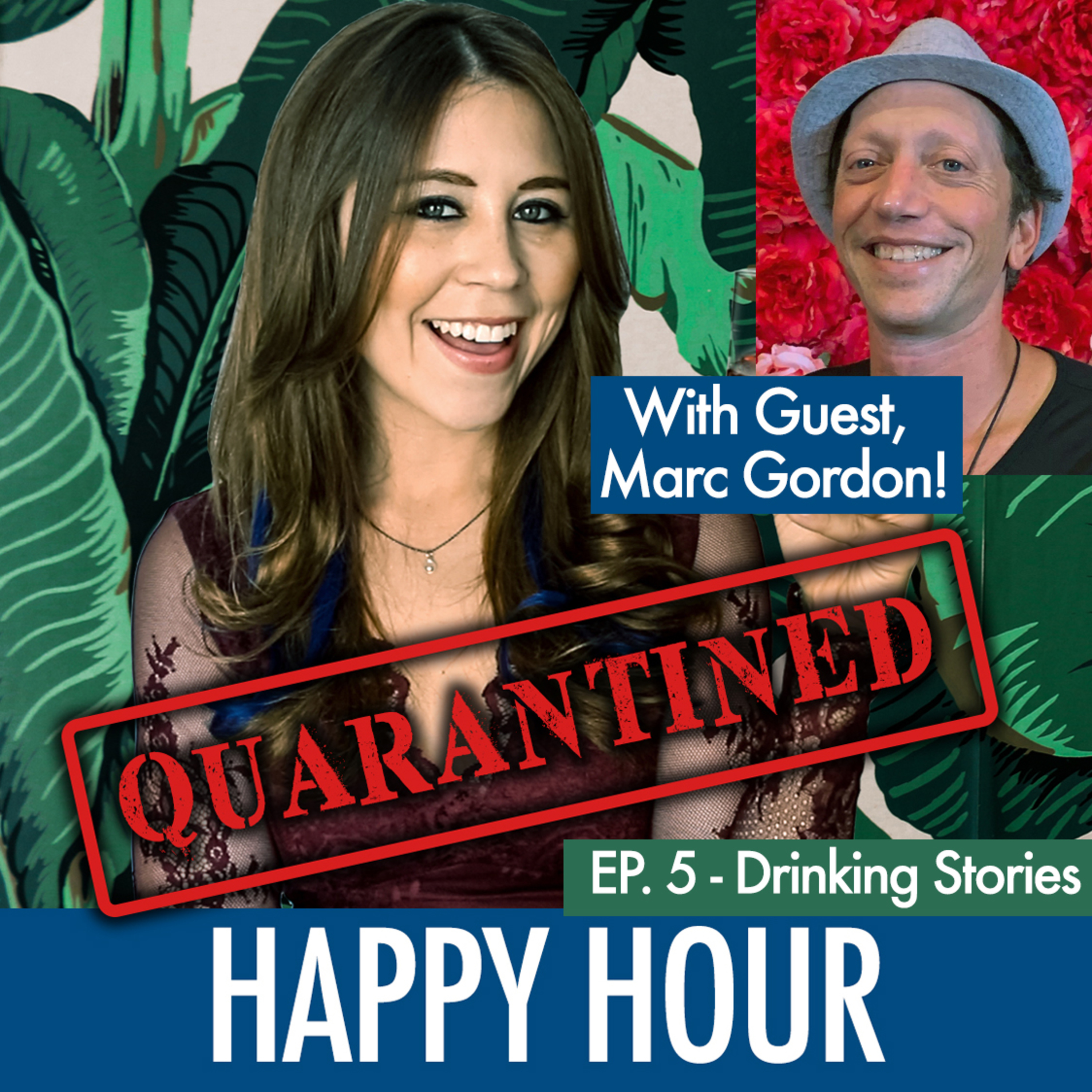 Quarantined Happy Hour