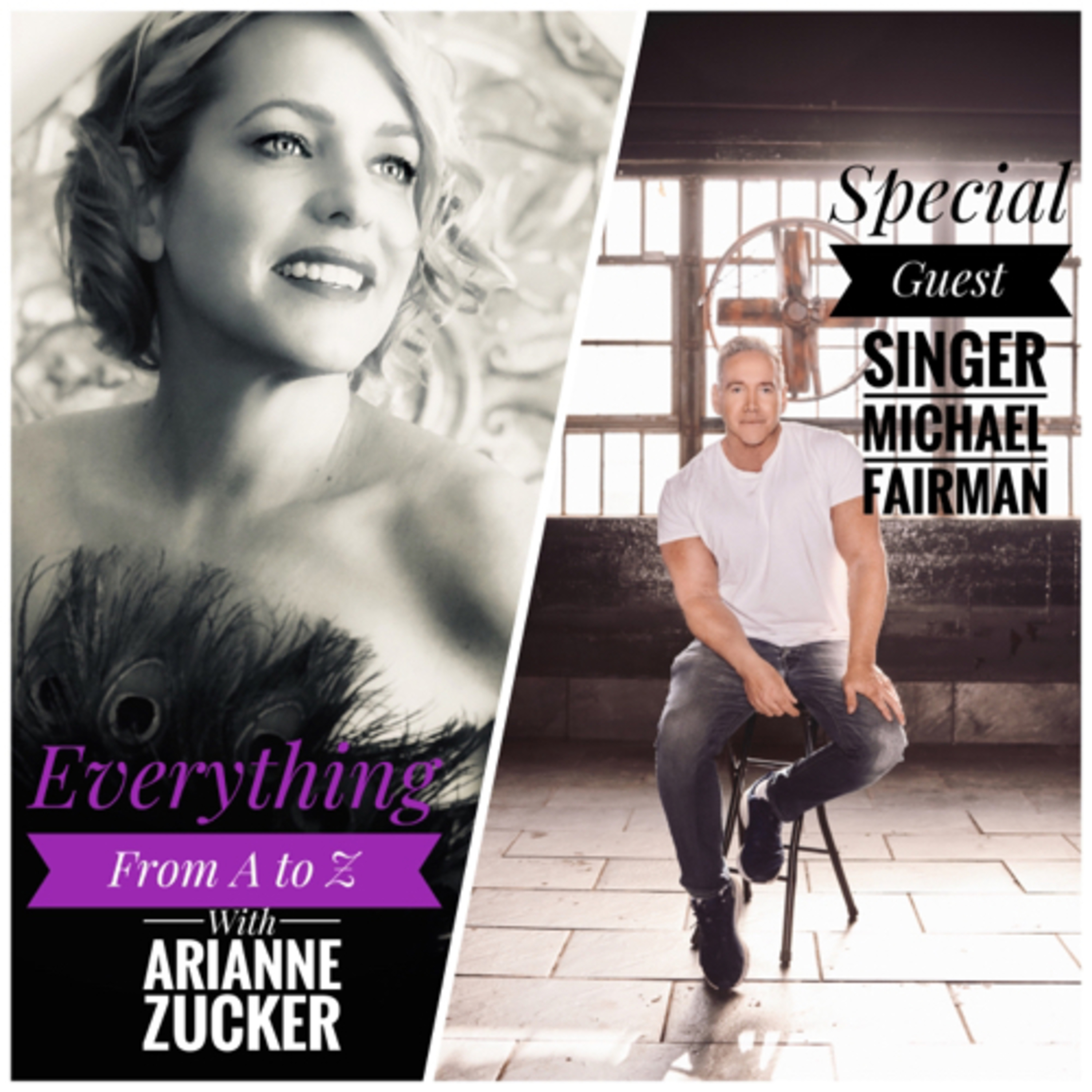 Everything From A to Z with Arianne Zucker