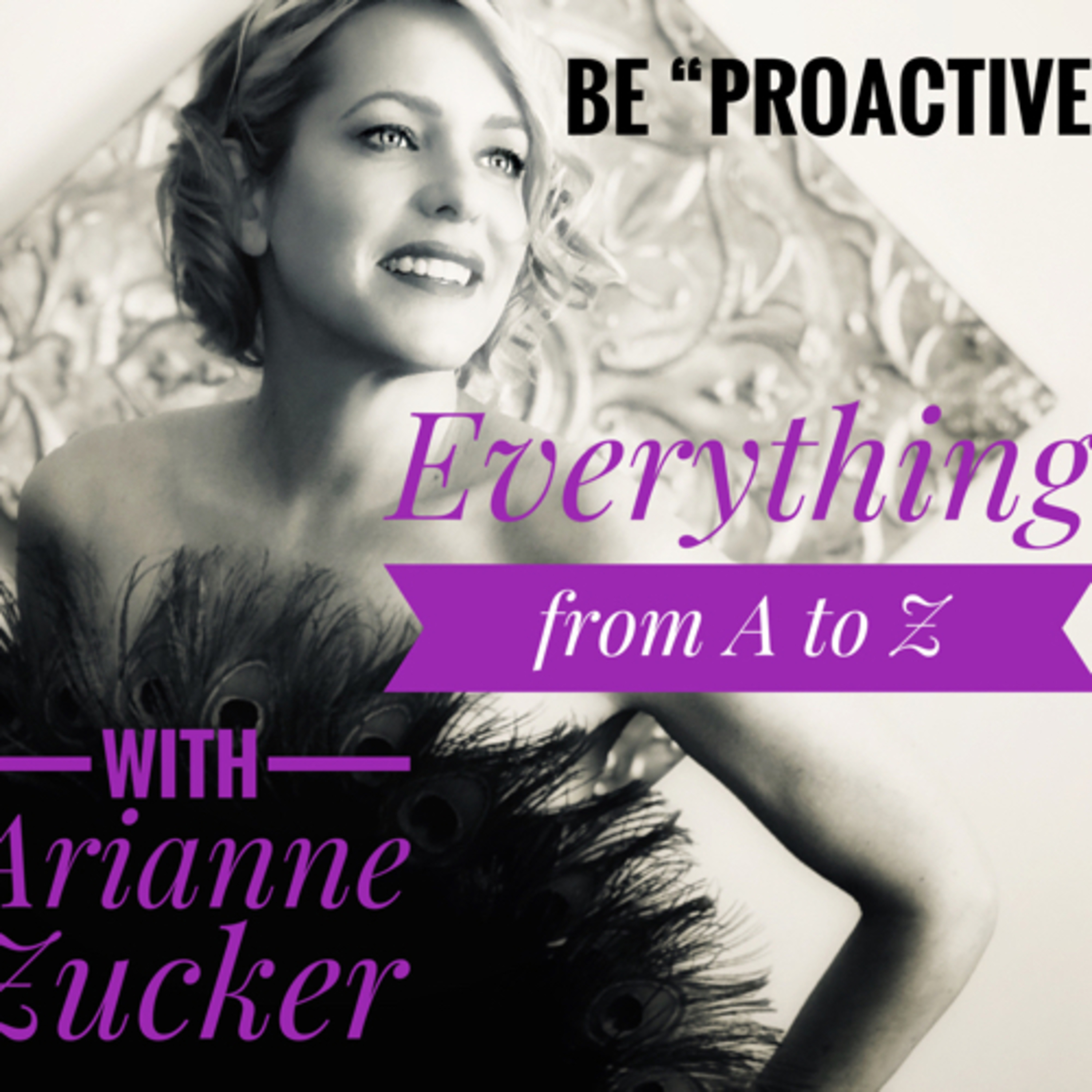 Be “Proactive” with Arianne Zucker