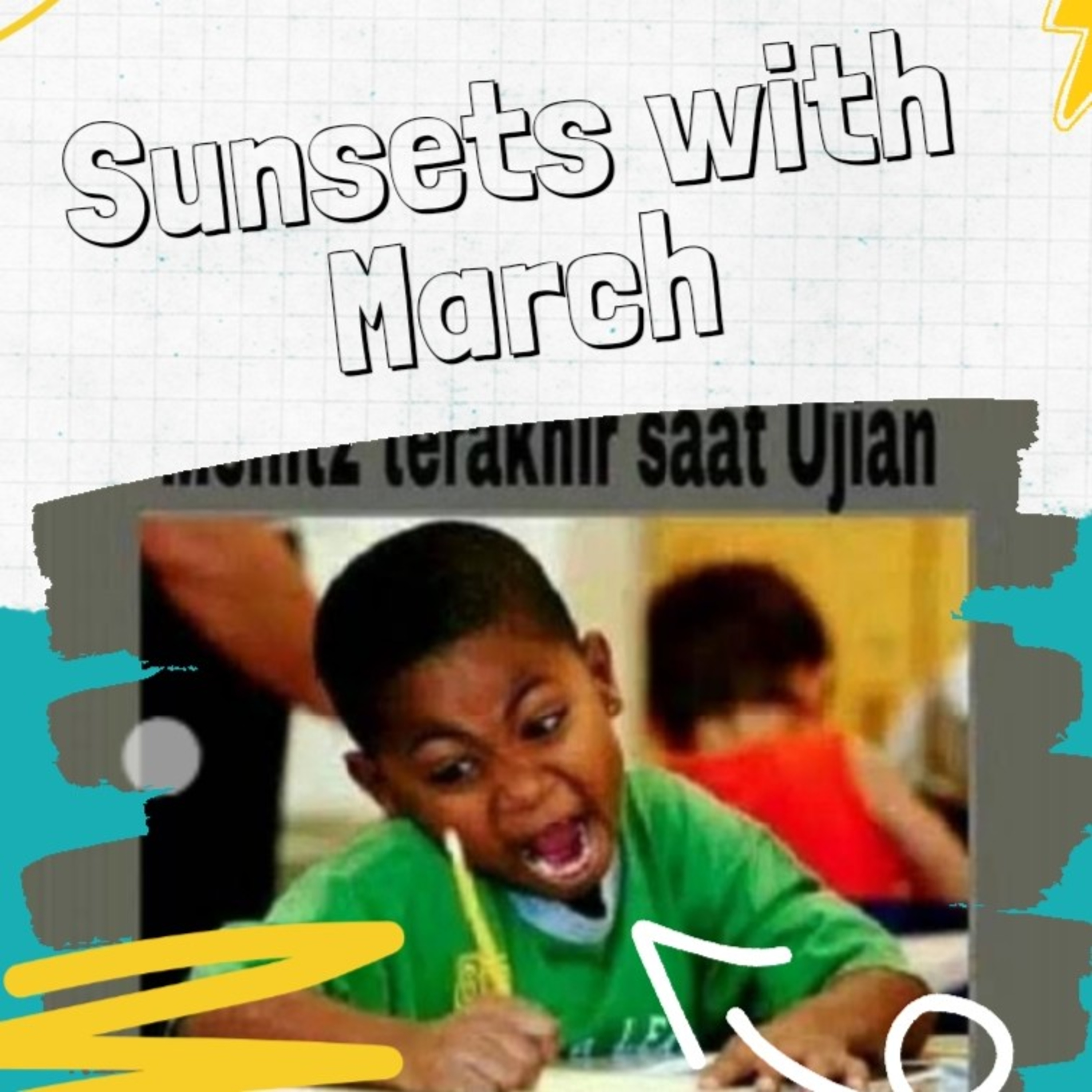 Sunsets With March