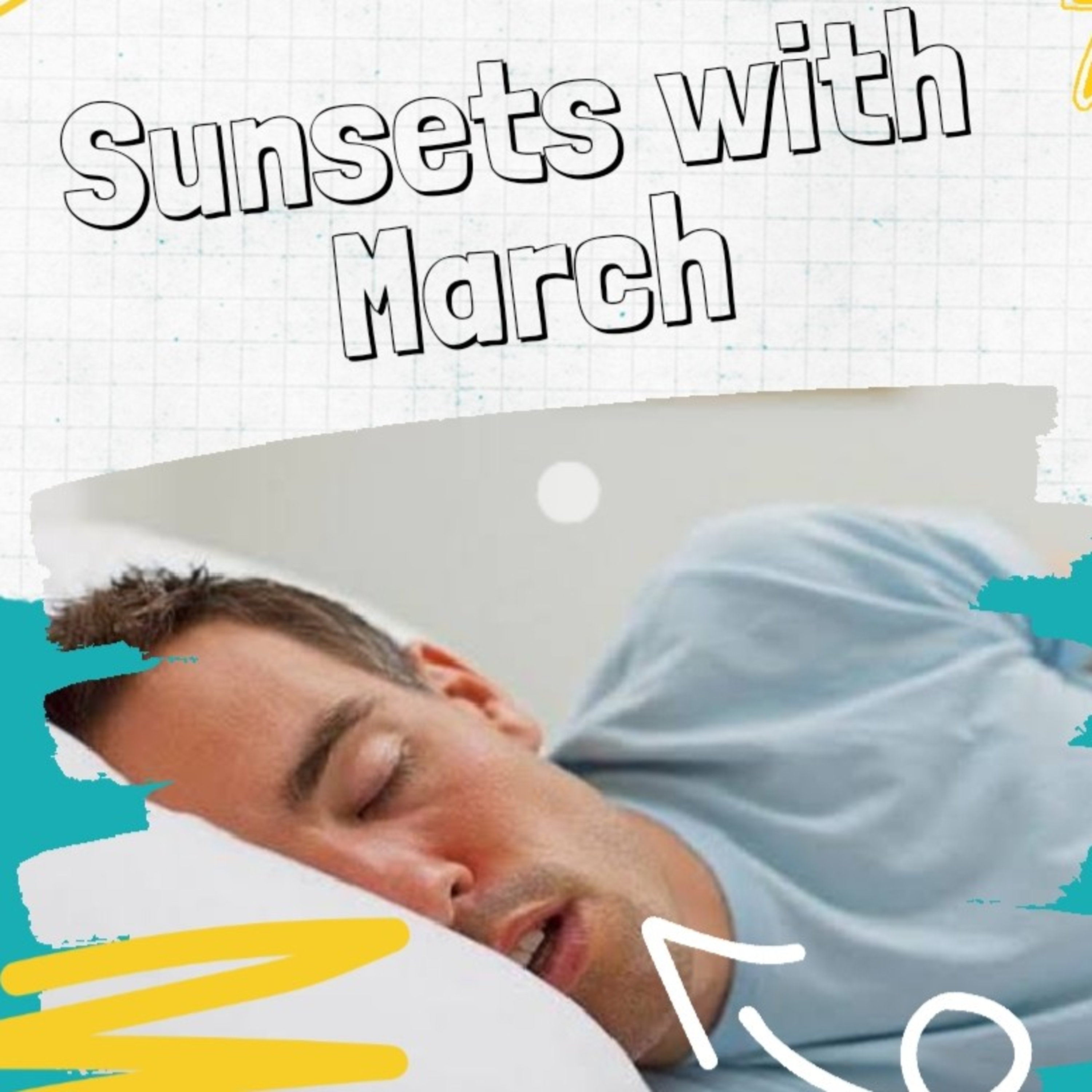 Sunsets With March