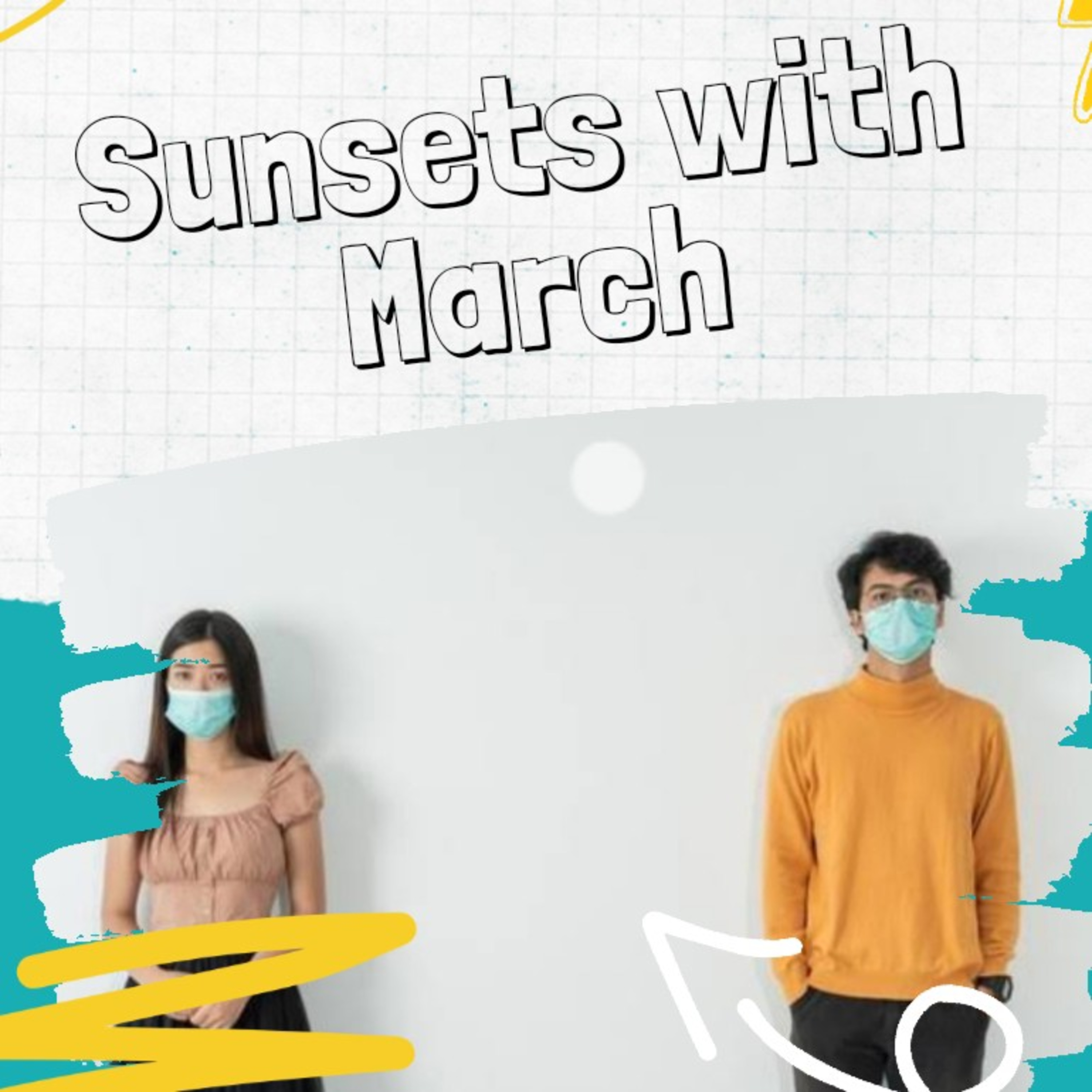 Sunsets With March