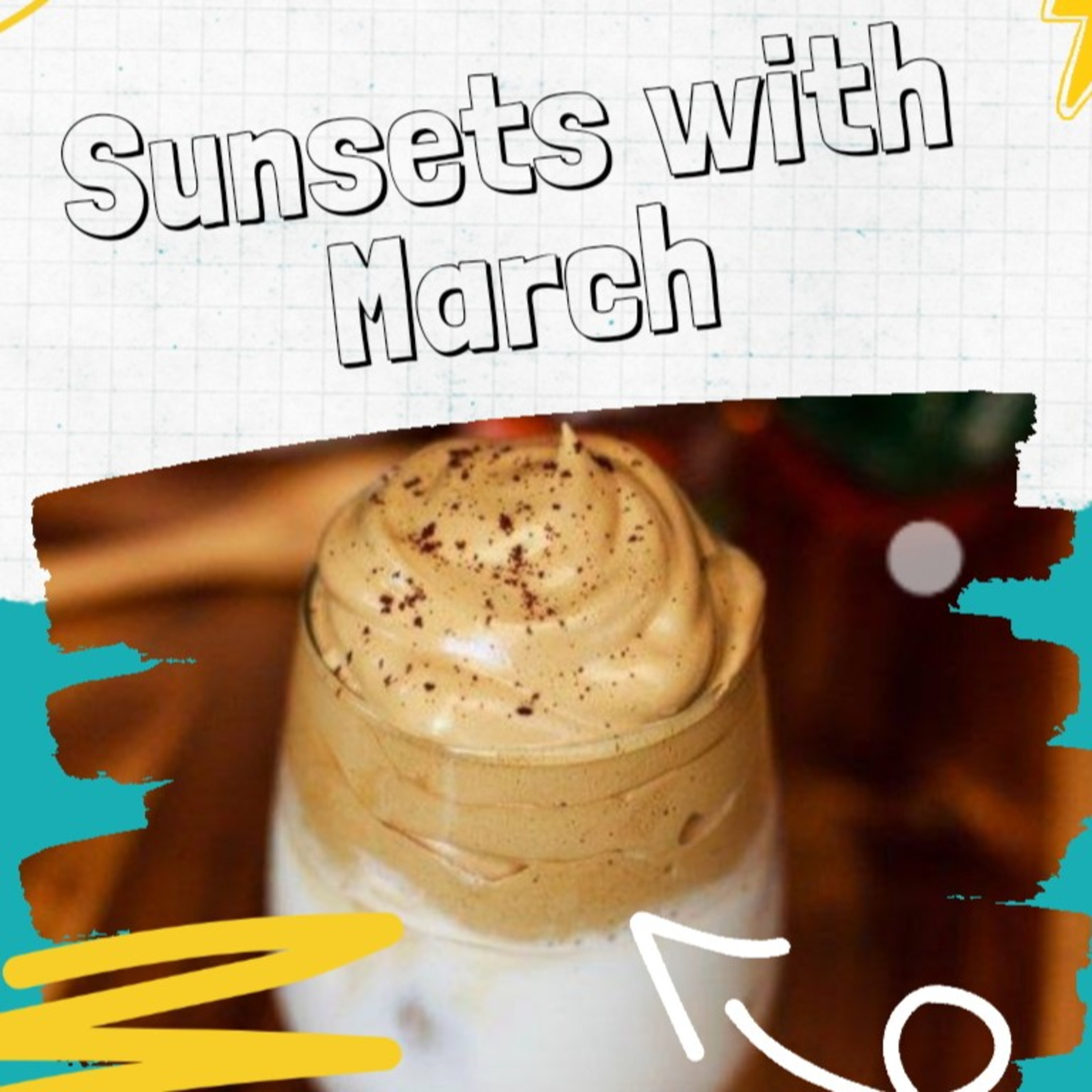 Sunsets With March