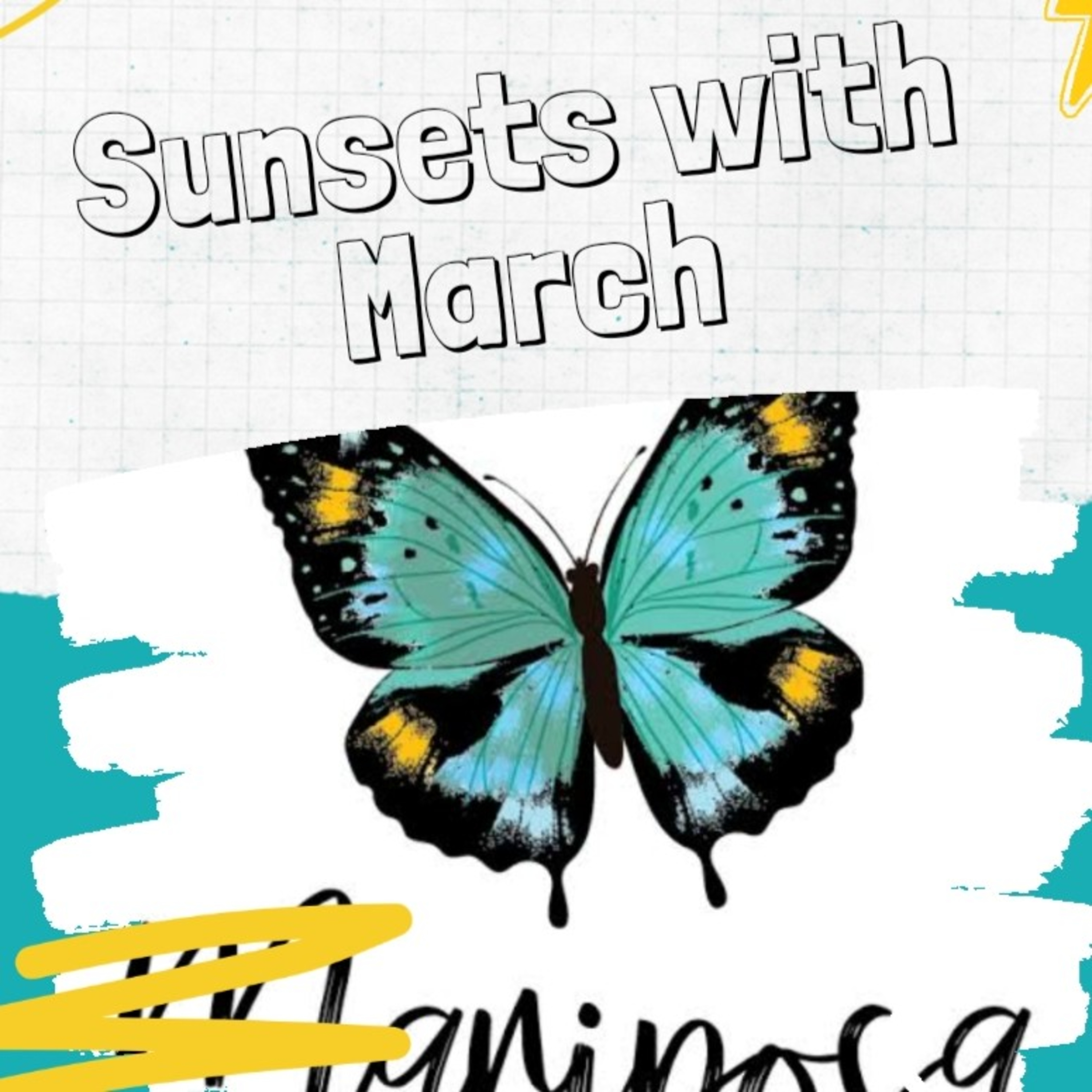 Sunsets With March