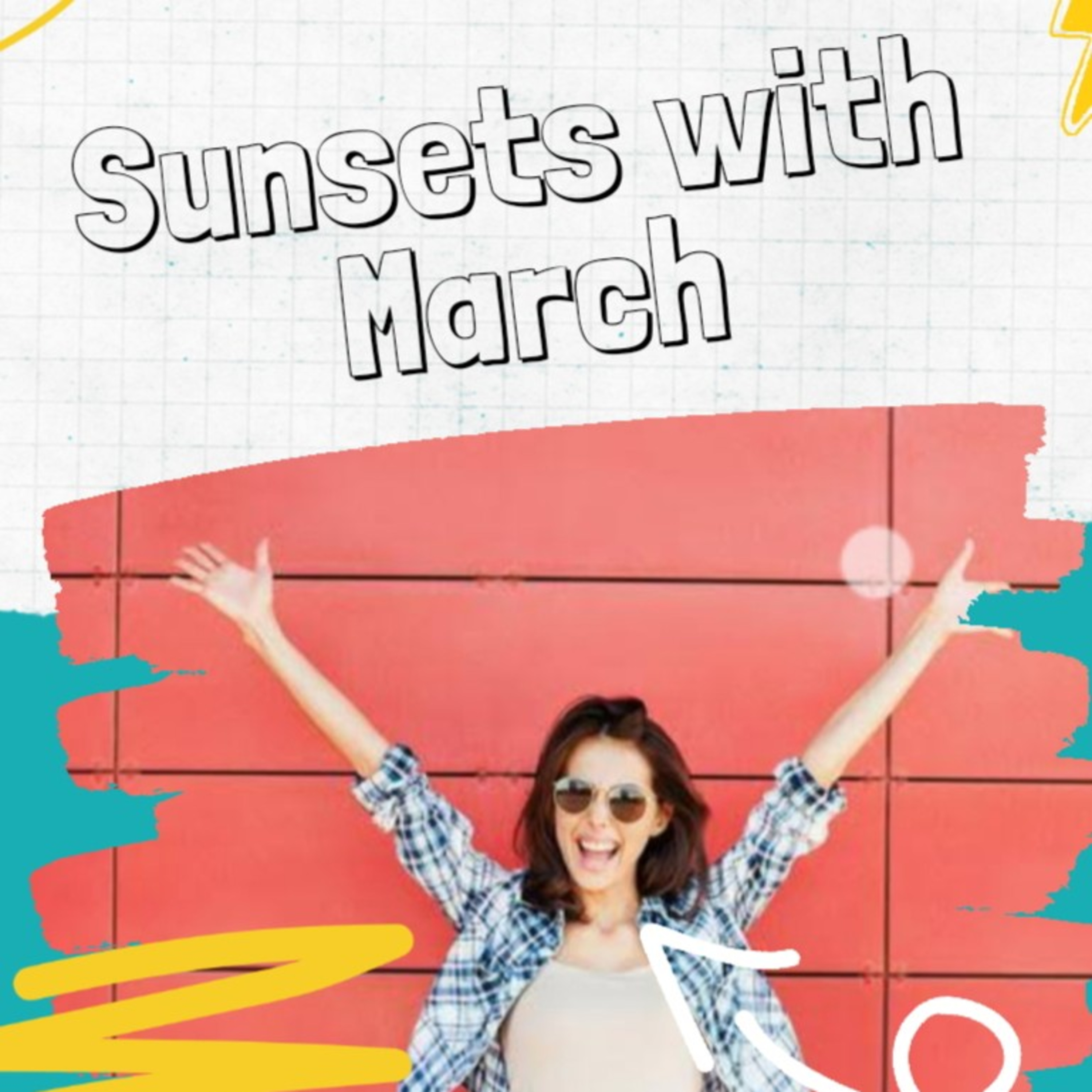 Sunsets With March