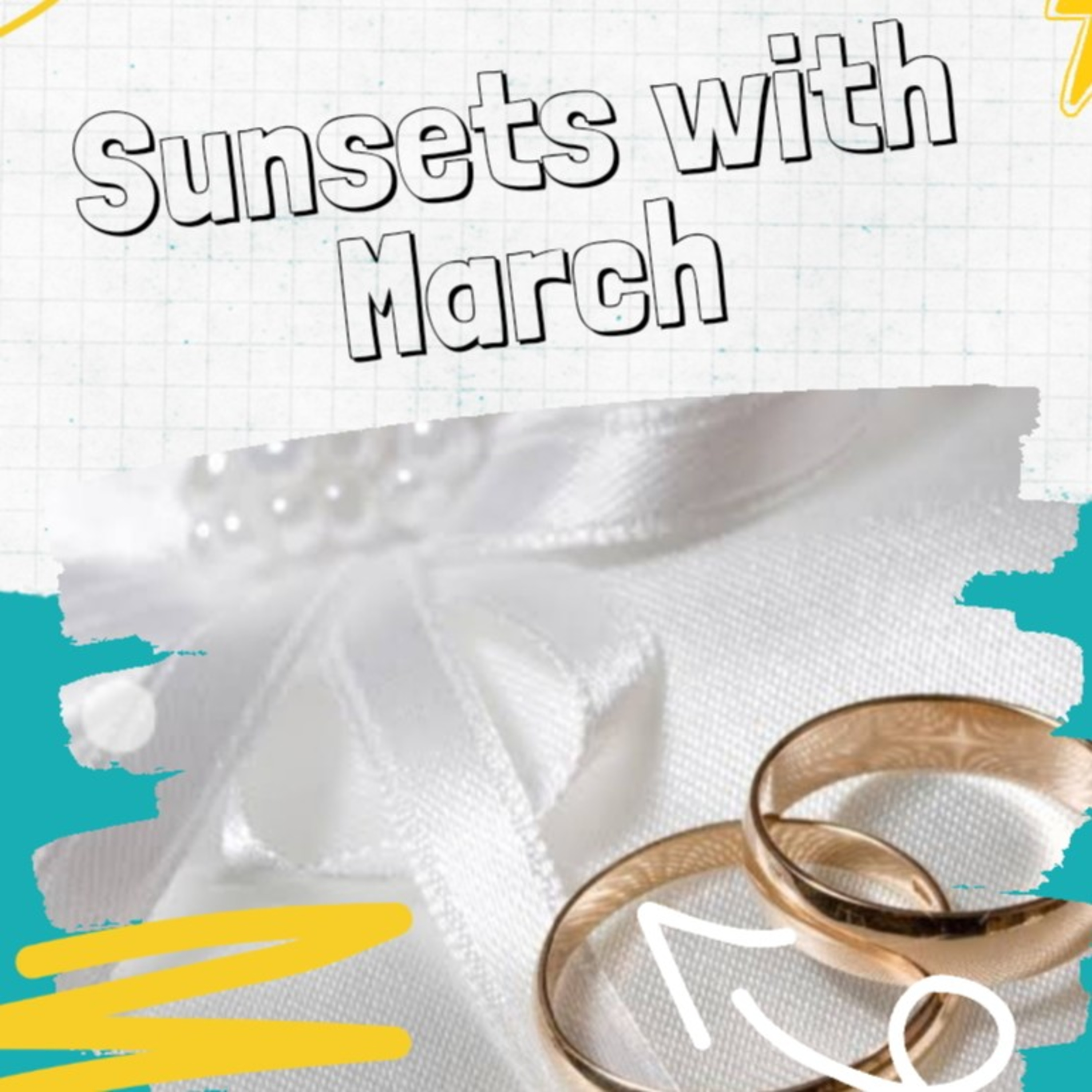 Sunsets With March