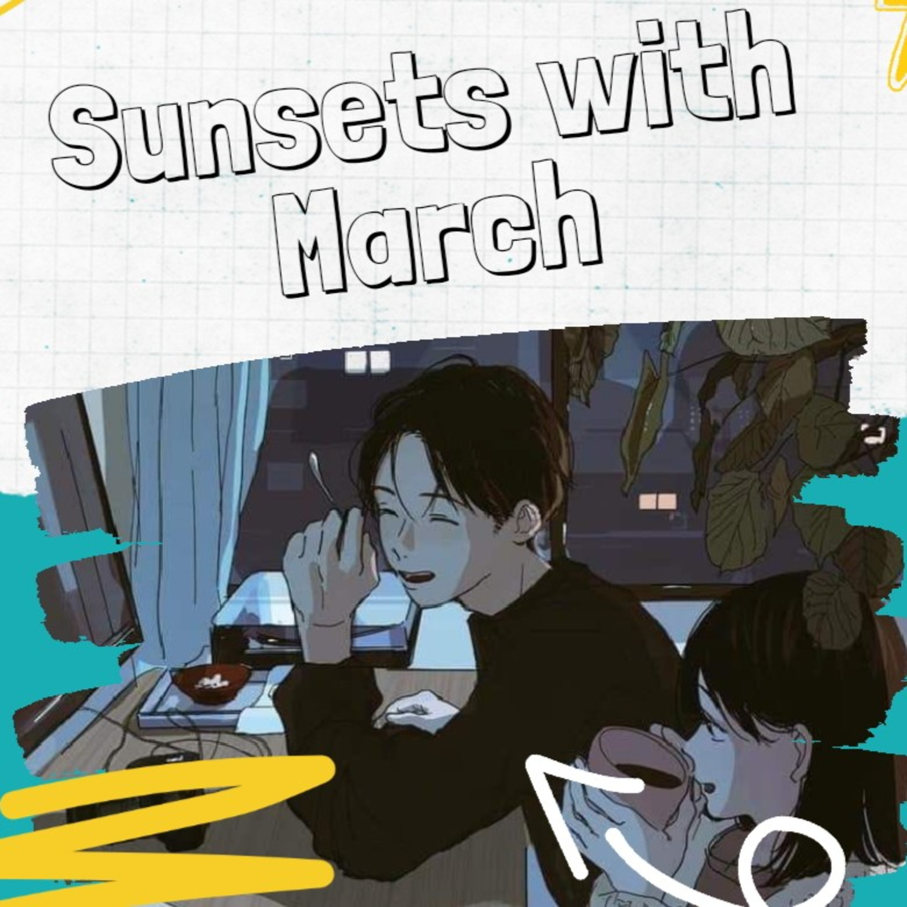 Sunsets With March